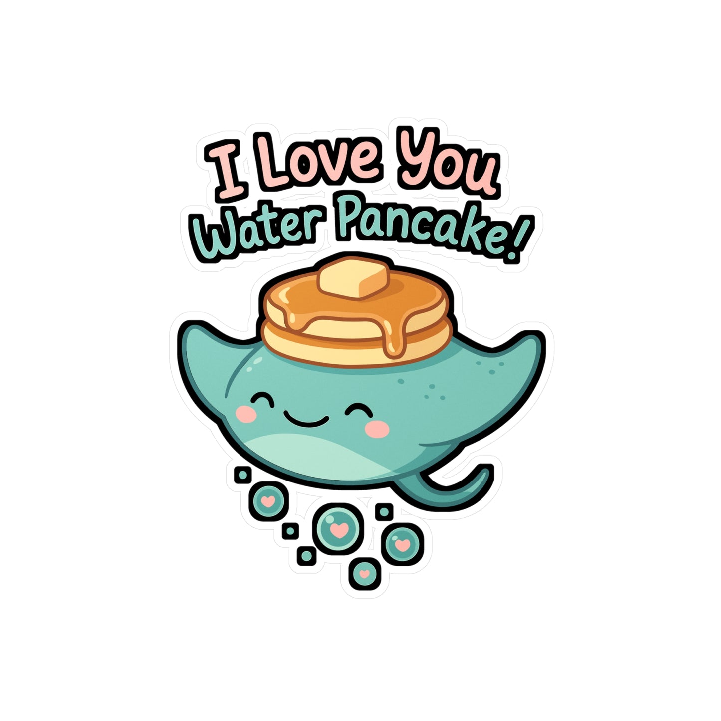 I Love You Water Pancake – Stingray Sticker for Laptop or Water Bottle | Cute Ocean Animal Vinyl Decal Gift