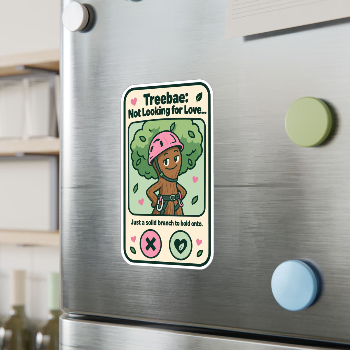 Tree Sticker - Treebae: Not Looking for Love, Funny Tree Worker and Branch Manager Decals for Laptop or Water Bottle