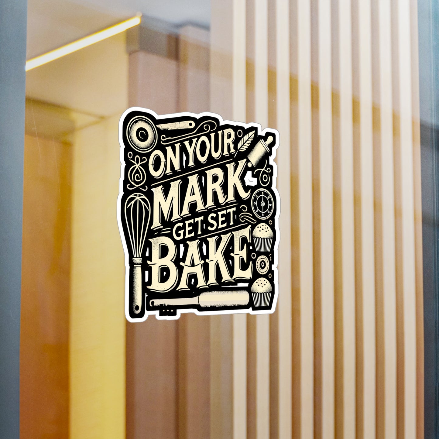 On Your Mark Get Set Bake - Baker Sticker for Car Window Laptop Sticker. Water Bottle Sticker, Vinyl Cake Decal, Baking Sticker - Baker Gift