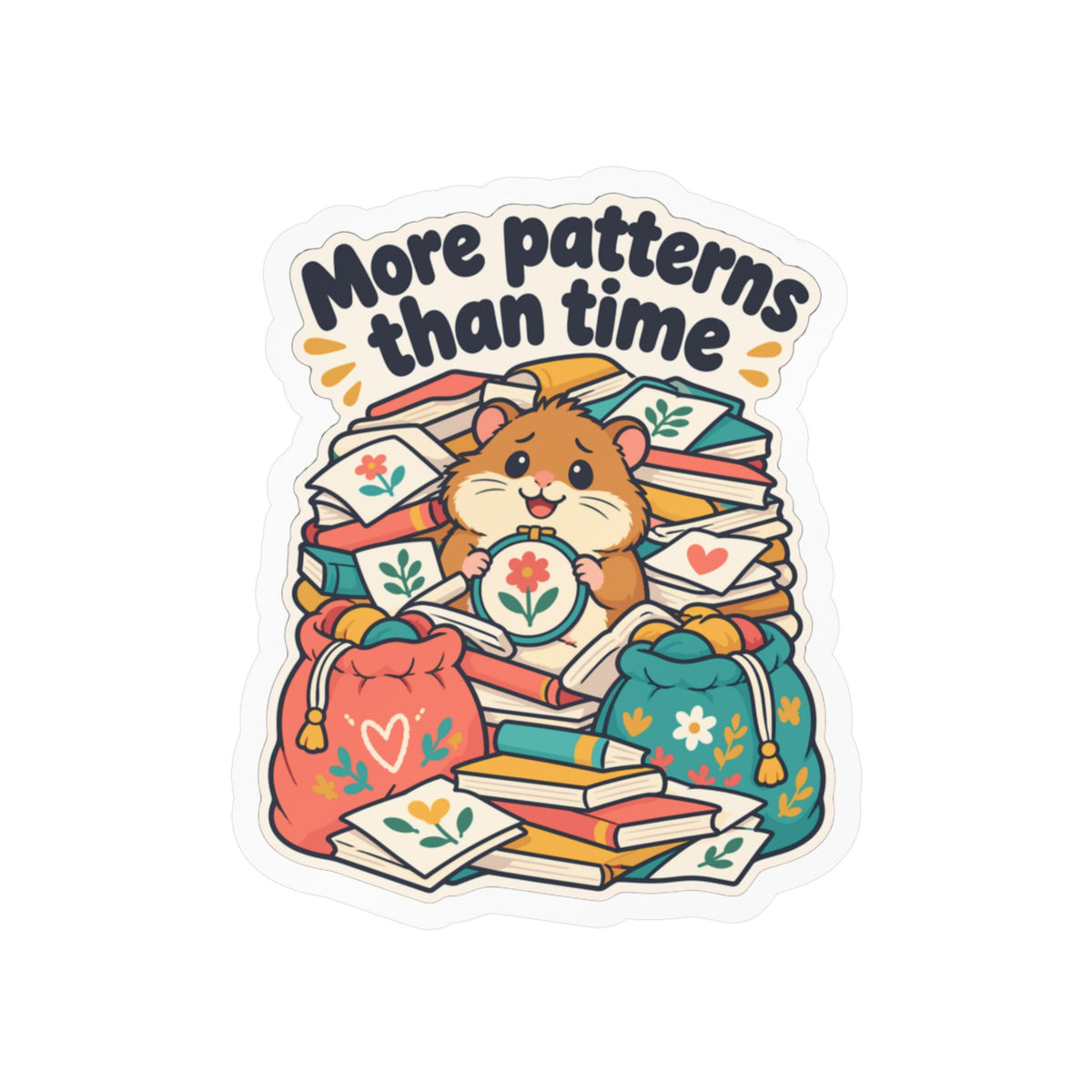 Embroidery Sticker – More Patterns Than Time – Needlework Decals for Stitching and Crafting Lovers, Laptop or Water Bottle