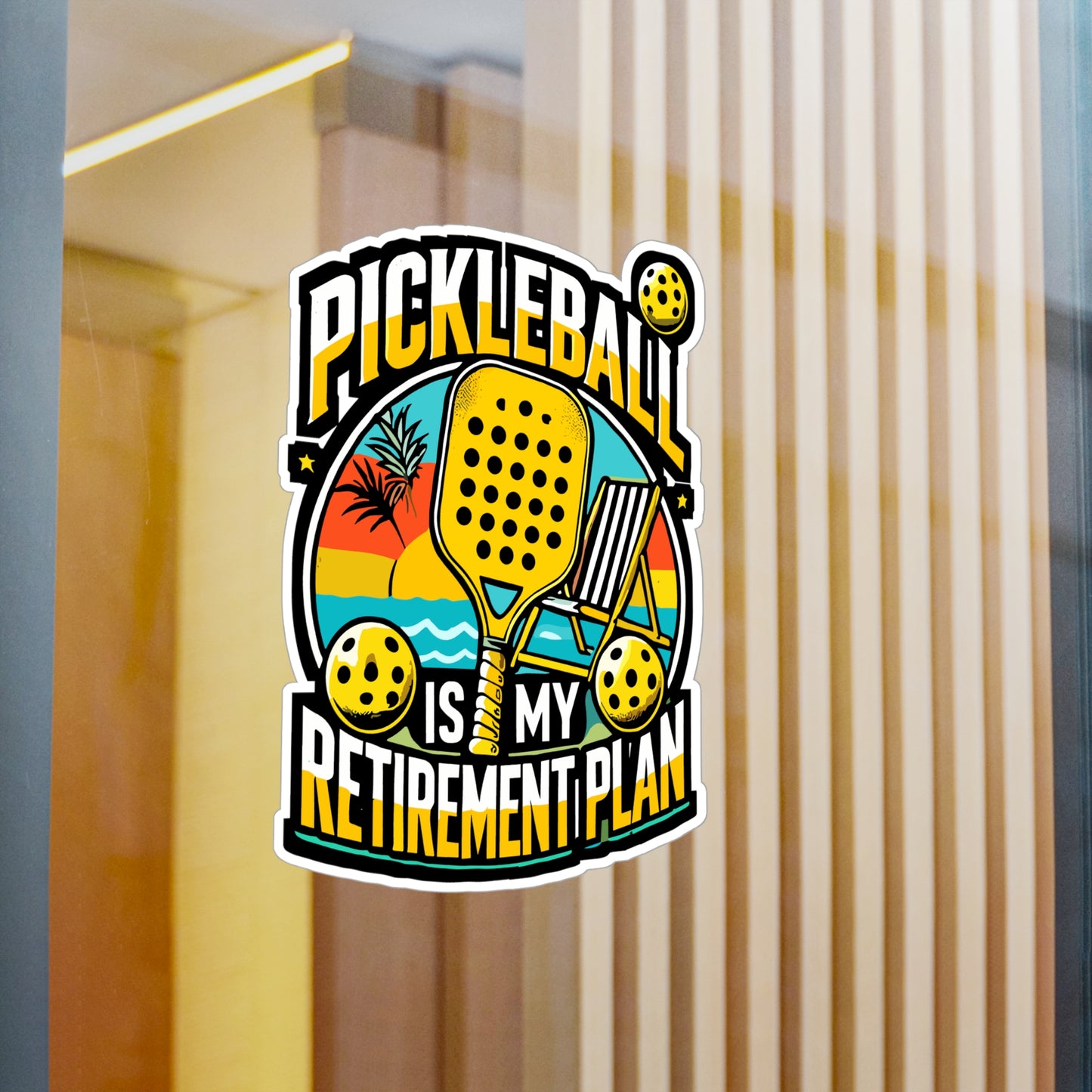 Pickleball Is My Retirement Plan - Pickleball Sticker for Laptop Sticker. Water Bottle Sticker, Vinyl Dink Decal - Pickleball Gift