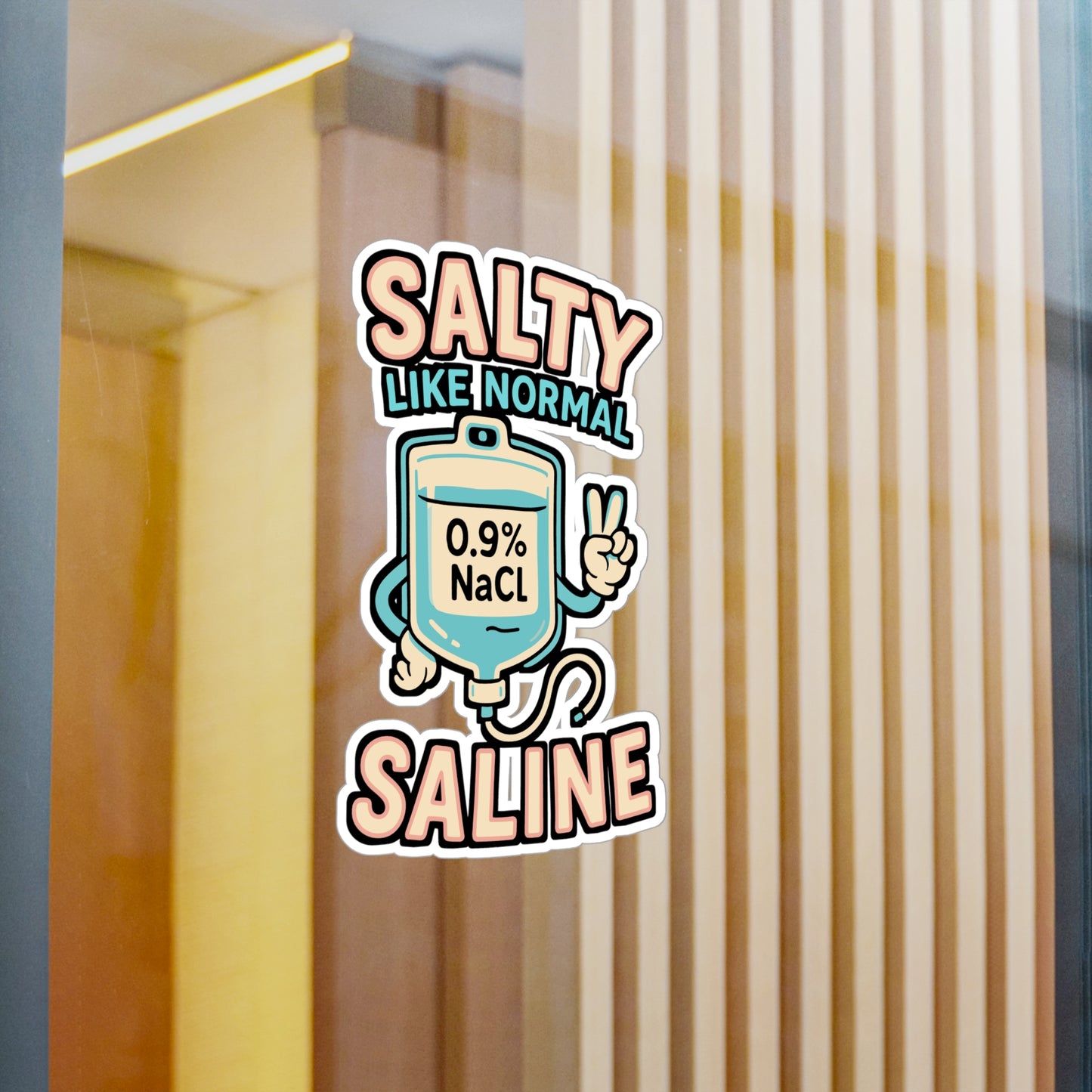 Salty Like Normal Saline – Funny Nurse Sticker for Laptop, Car, or Water Bottle | Vinyl Medical Decal, Nurse Gift