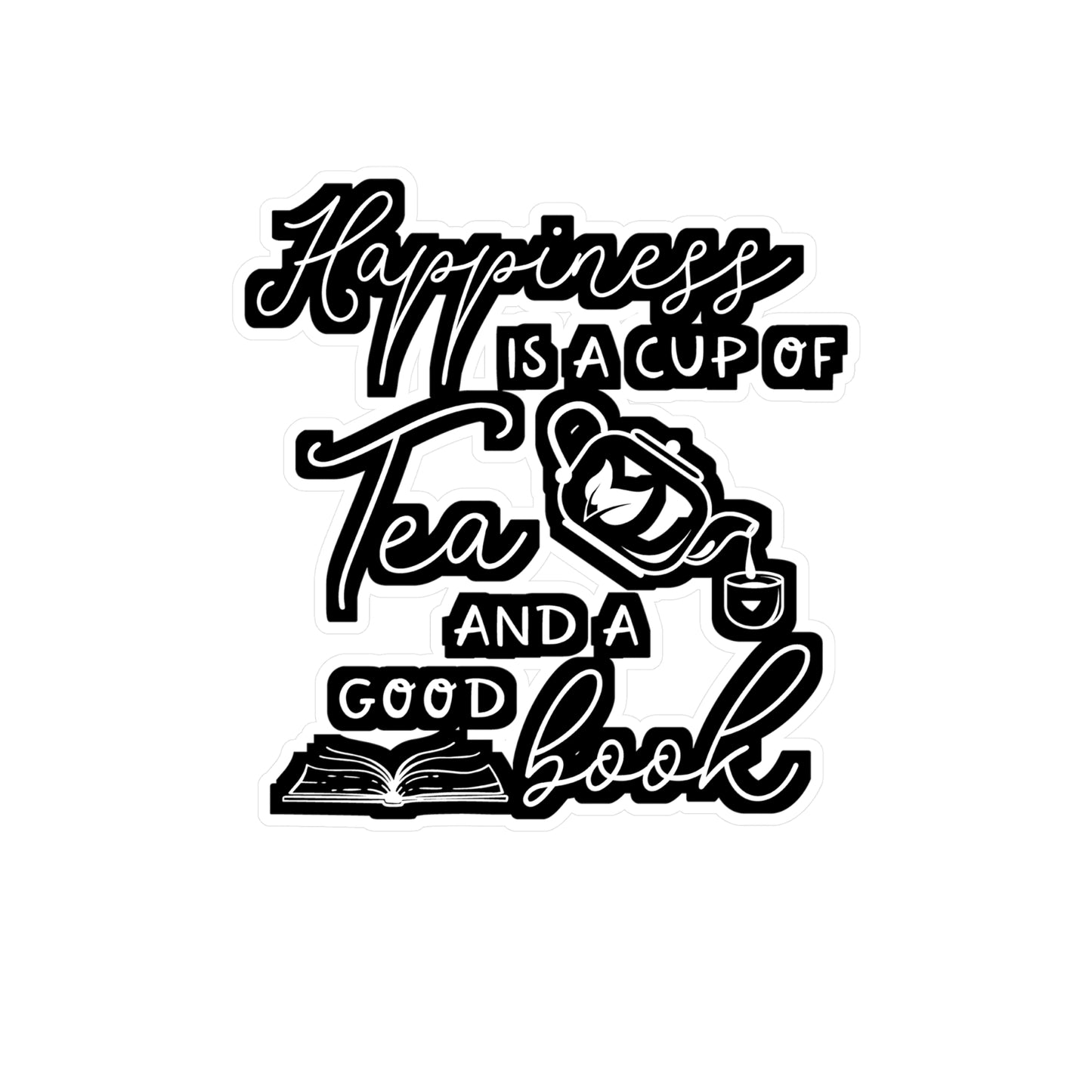 Happiness Is A Cup Of Tea & A Good Book - Tea Sticker for Laptop Sticker. Water Bottle Sticker, Vinyl Chai Decal - Tea Gift