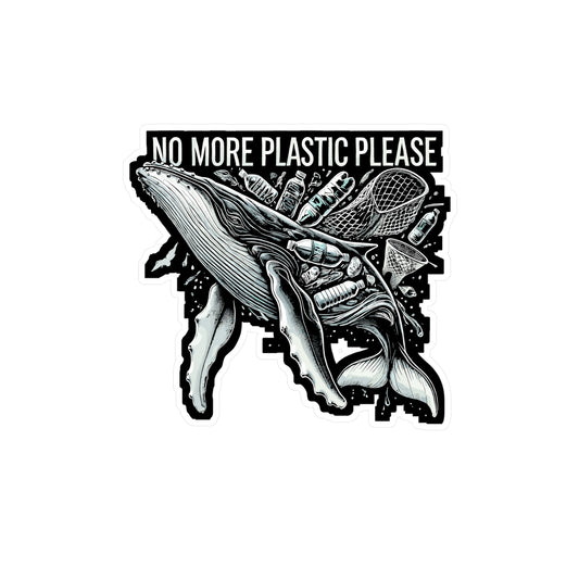 No More Plastic Please - Environment Sticker for Laptop Sticker. Water Bottle Sticker, Vinyl Earth Decal - Environment Gift