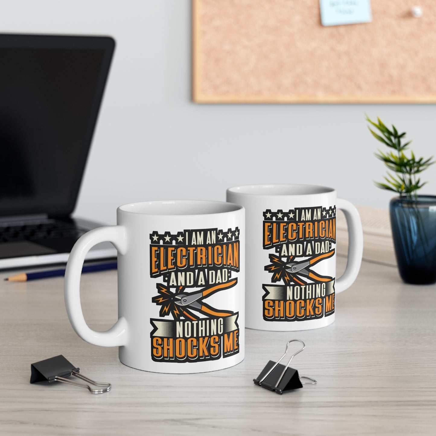 Electrician And A Dad Nothing Shocks Me - Electrician Mug for Coffee 11oz. Electrician Cup, White ceramic, Stripper Mug - Electrician Gift