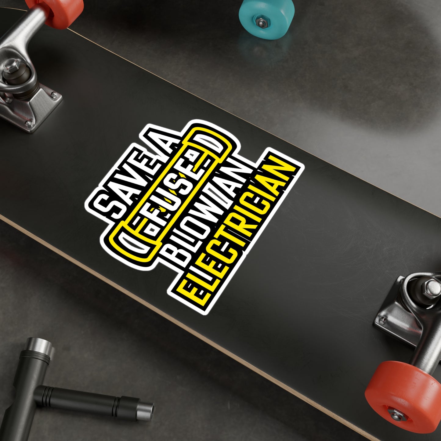 Save A Fuse Blow An Electrician - Electrician Sticker for Wall, Laptop, Window, Truck, Car Electrician Gift Vinyl Stripper Decal Sticker