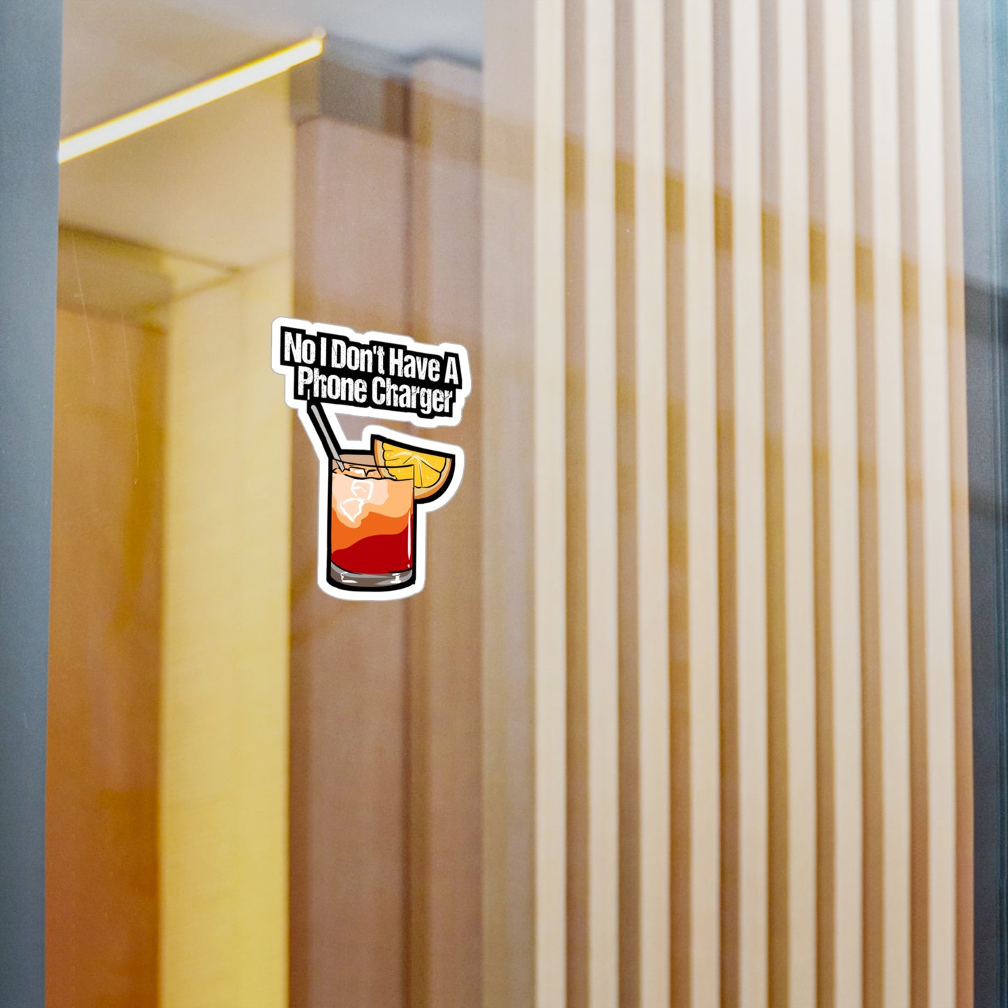 No I Don't Have A Phone Charger - Bartender Sticker for Laptop Sticker. Water Bottle Sticker, Vinyl Tip Decal - Bartender Gift