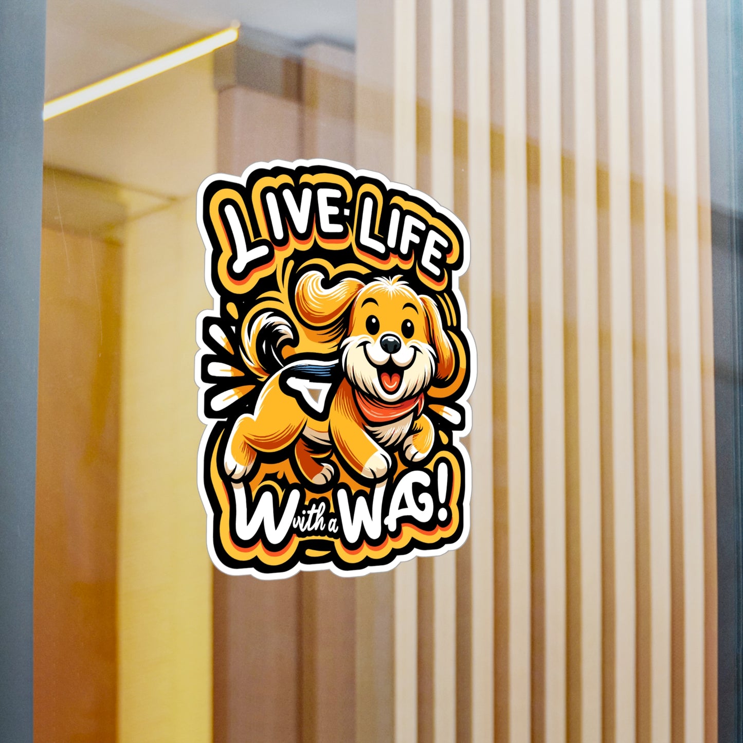 Live Life with a Wag - Dog Sticker for Laptop Sticker. Water Bottle Sticker, Vinyl Dog enthusiast Decal - Dog Gift