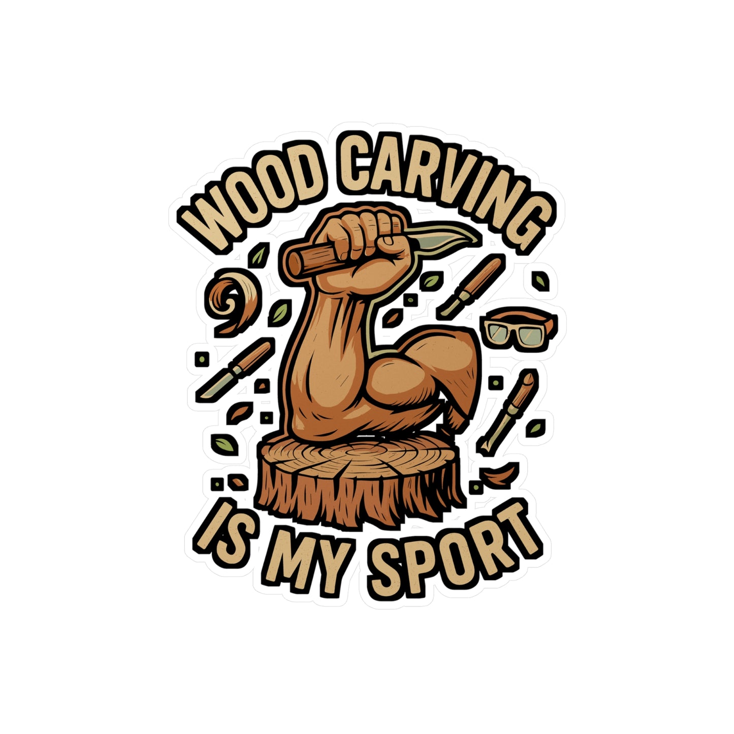 Wood Carving Is My Sport – Woodcarver Sticker for Laptop, Water Bottle & Craftsmanship Gifts
