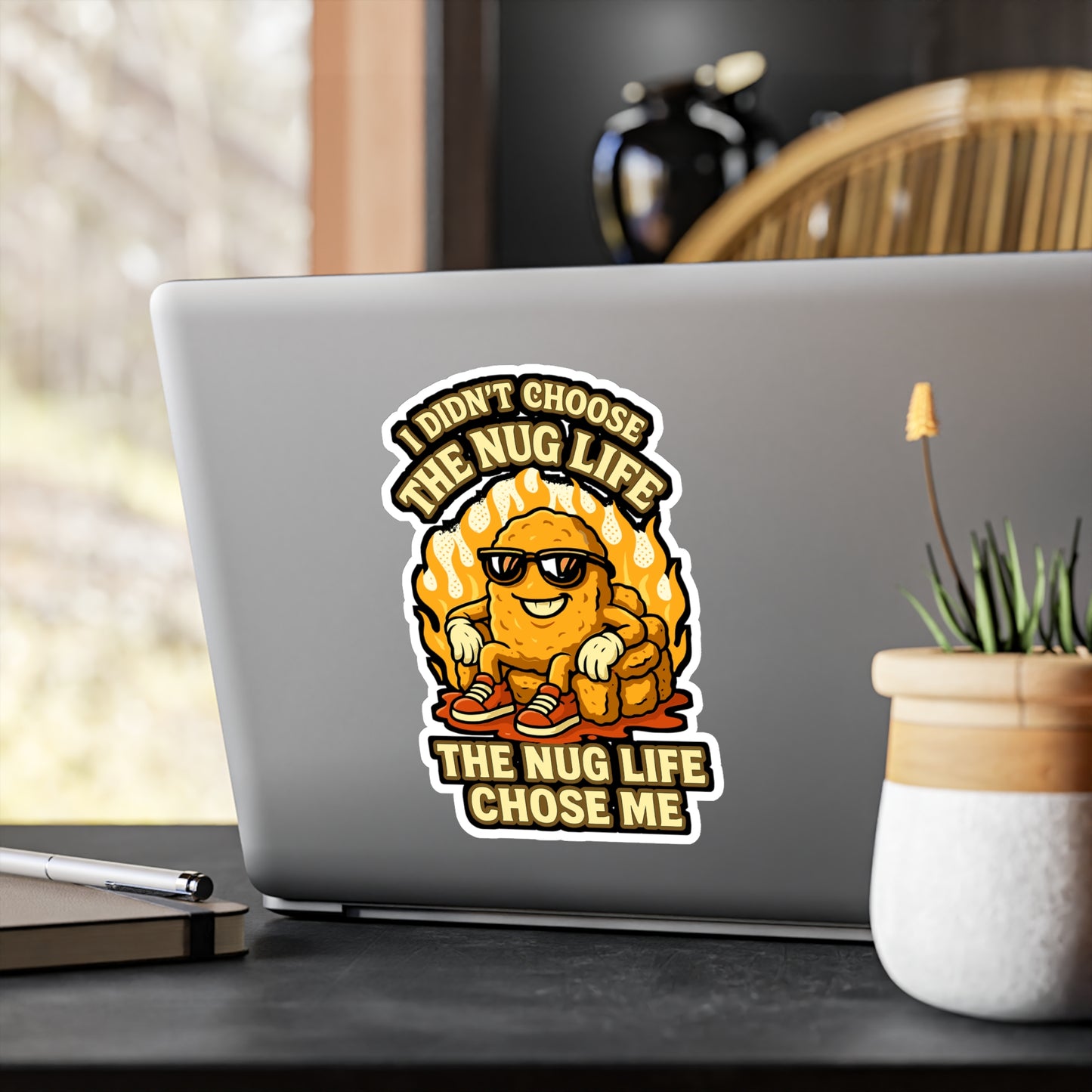 I Didn't Choose The Nug Life Nug Life Chose Me - Chicken Nugget Sticker for Laptop, Water Bottle, Funny Gift for Nugget Lovers