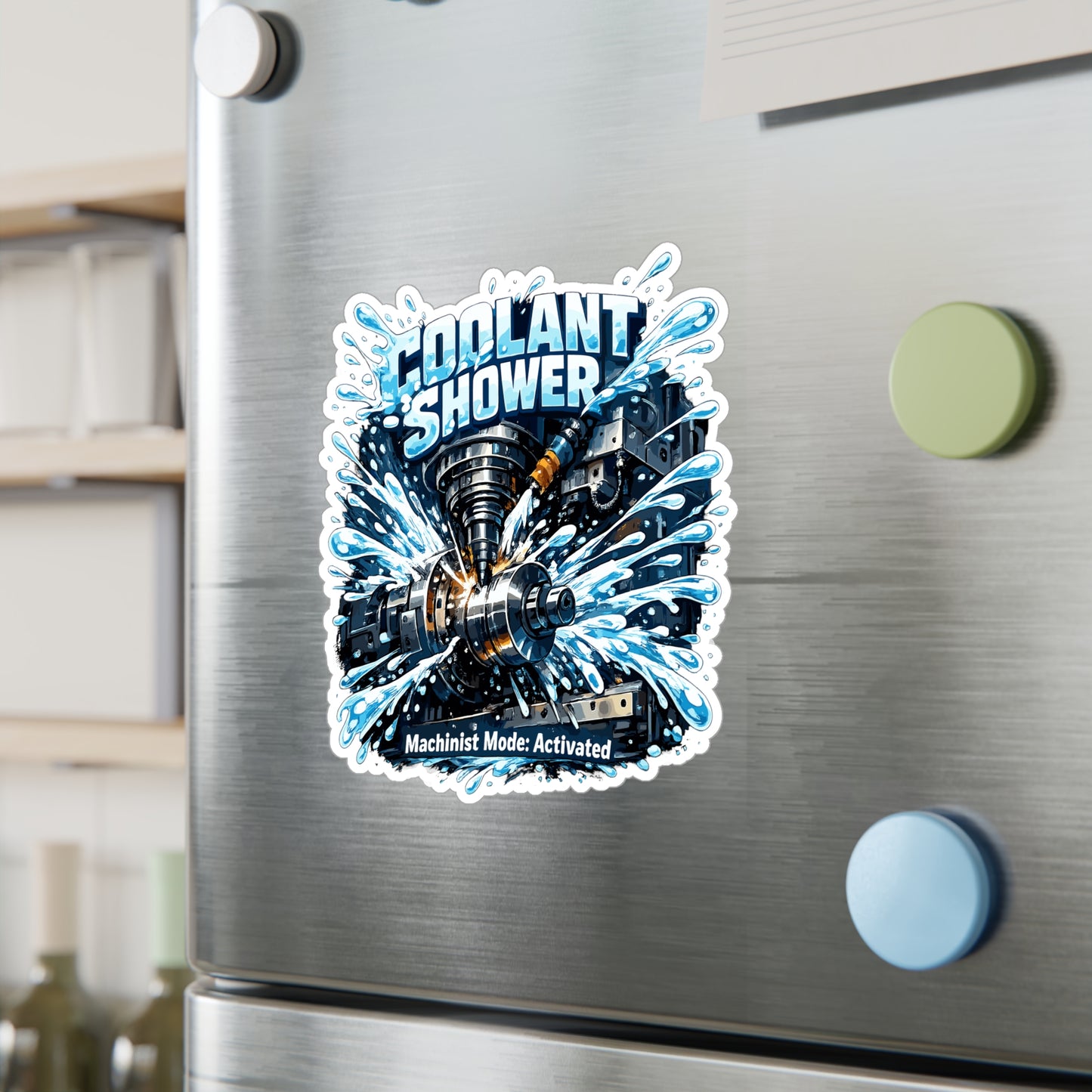 Machinist Sticker Coolant Shower CNC Machining Humor, Numerically Controlled Waterproof Vinyl sticker decals for Laptop, Water Bottle