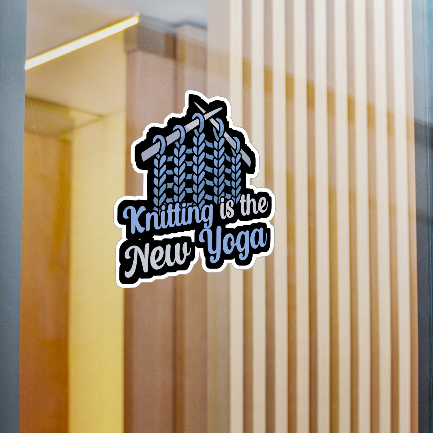 Knitting is the new Yoga - Crocheting Sticker for Wall, Laptop, Window, Truck, Car Crocheting Gift Vinyl Crocheter Decal Sticker