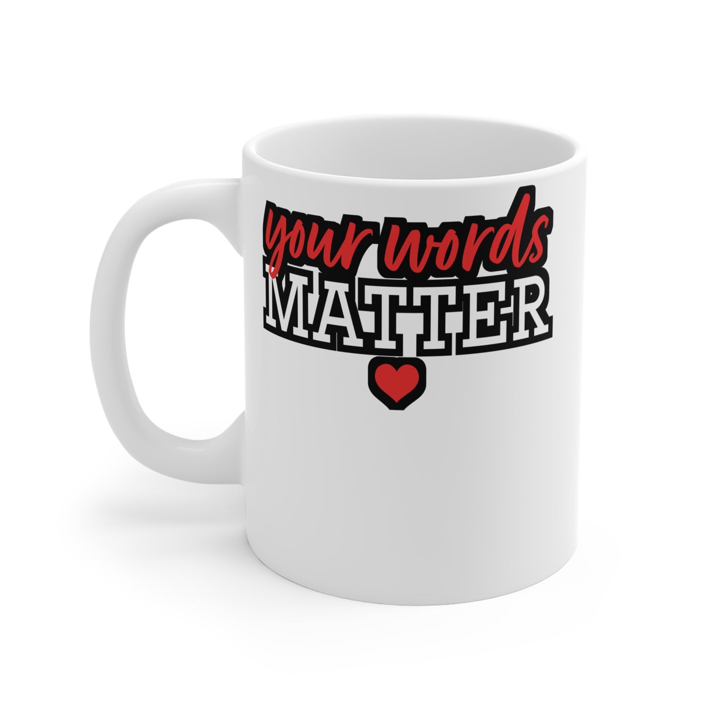 Your Words Matter - Speech-pathology Mug for Coffee 11oz. Speech-pathology Cup, White ceramic, Phoneme Mug - Speech-pathology Gift