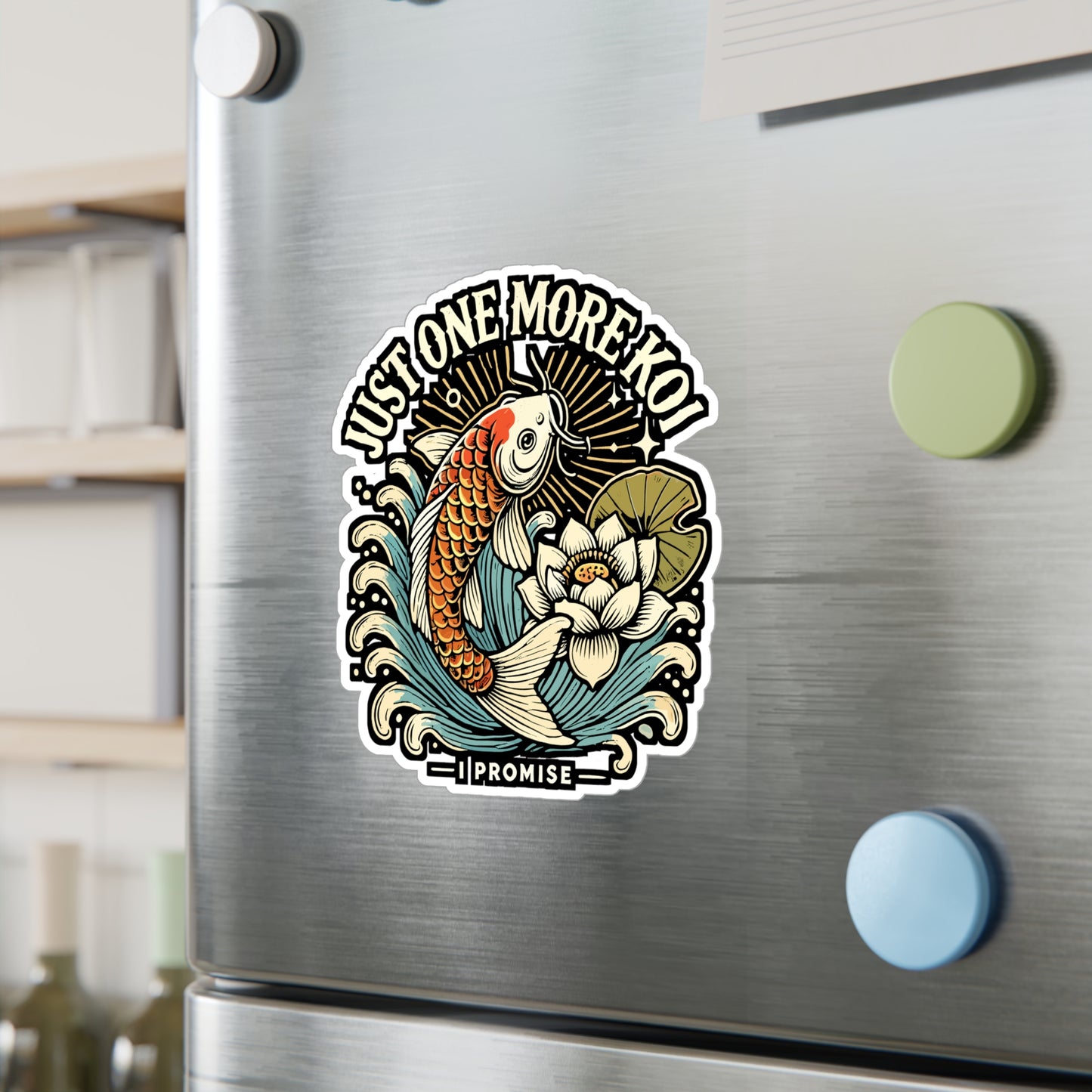 Just One More Koi, I Promise - Koi fish Sticker for Laptop Sticker. Water Bottle Sticker, Vinyl Japanese Decal - Koi fish Gift