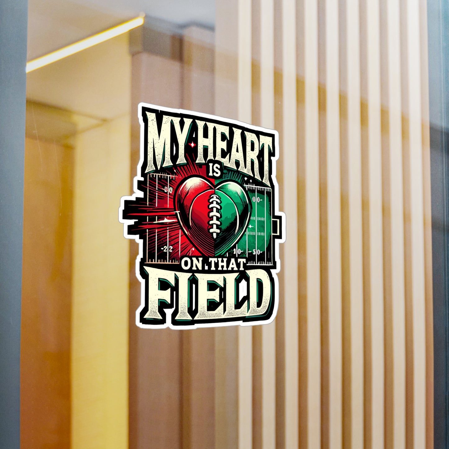 My Heart Is On That Field - Football Sticker for Laptop Sticker. Water Bottle Sticker, Vinyl Sports fan Decal - Football Gift