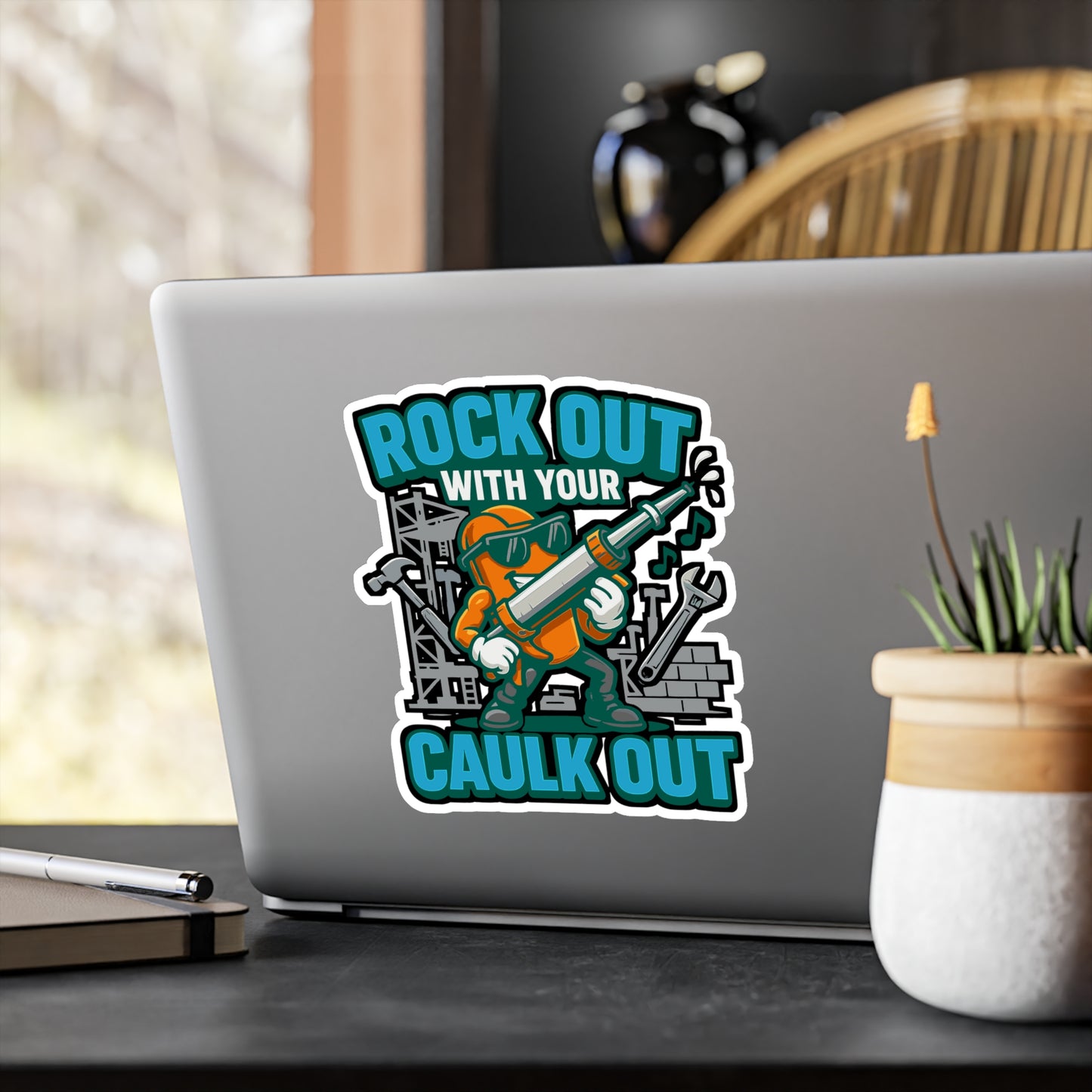 Build Sticker – "Rock Out With Your Caulk Out" Vinyl Decals for Laptop, Water Bottle, Ideal for Planning, Development & Manufacture, Waterproof