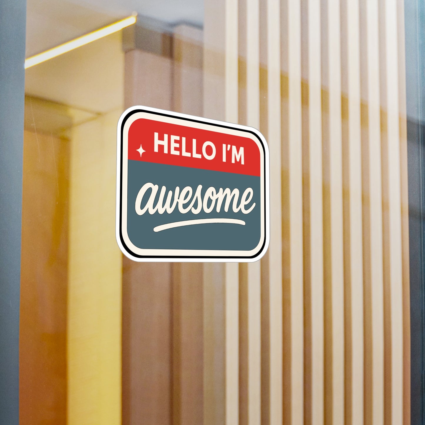Hello I'm Awesome - Confidence Sticker for Laptop, Water Bottle - Motivational Gift for Teens & Students