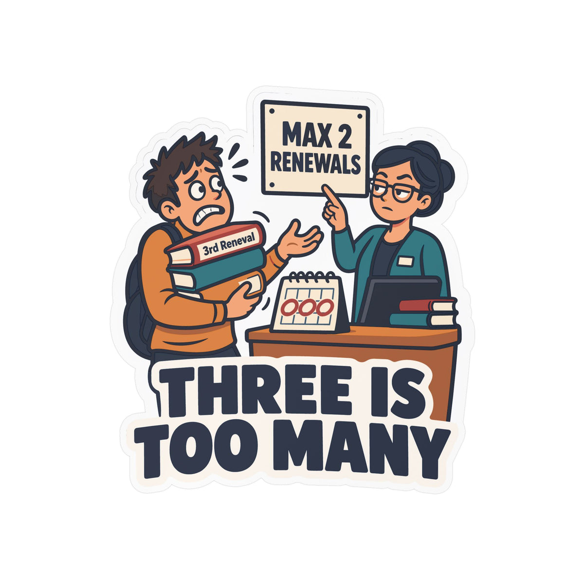 Librarian Sticker - Three Is Too Many, Fabulous and Magical Unicorn Decals for Laptop or Water Bottle