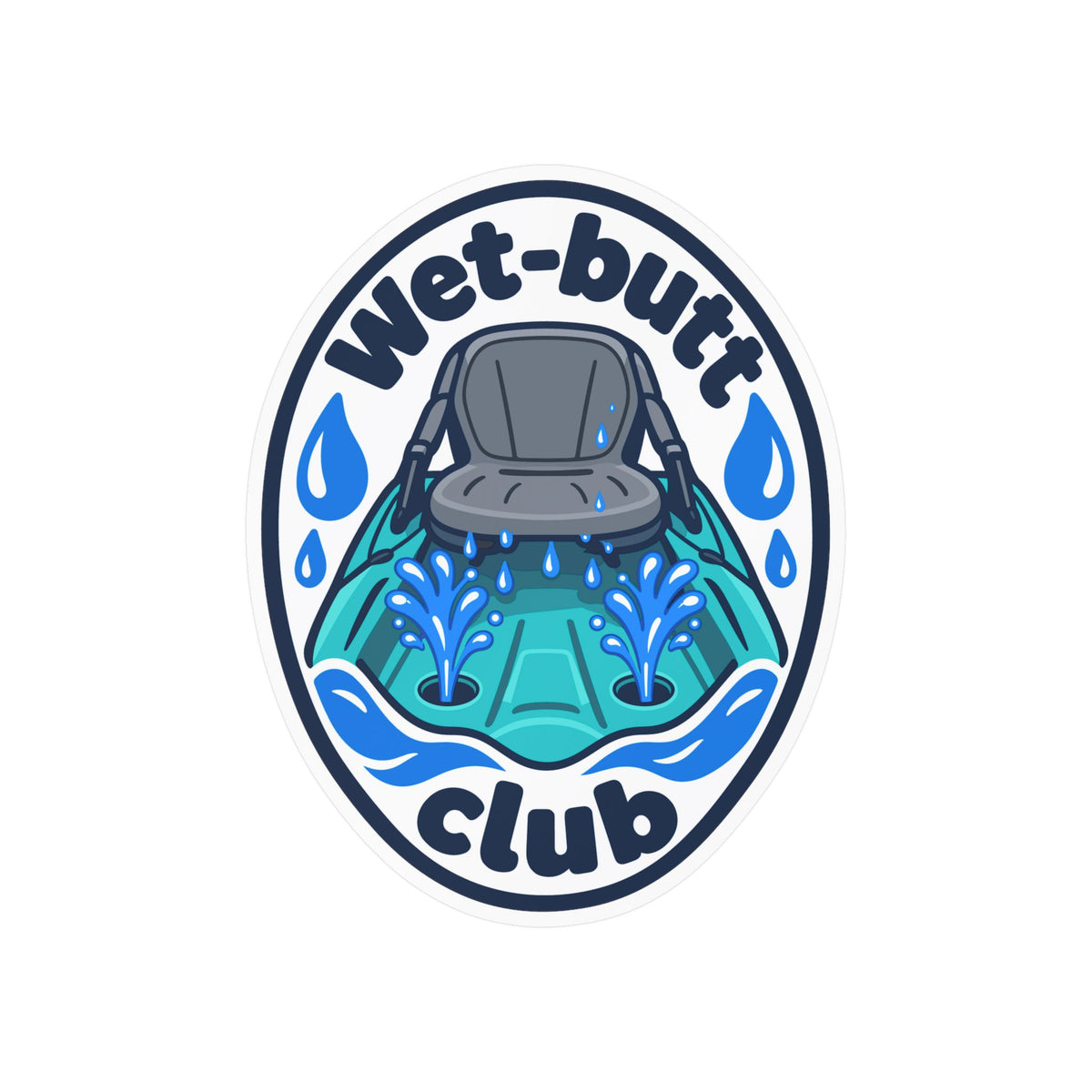 Kayak Sticker - Wet-Butt Club Decals for the Kayaker Who Loves Kayaking and Rowing, for Laptop or Water Bottle
