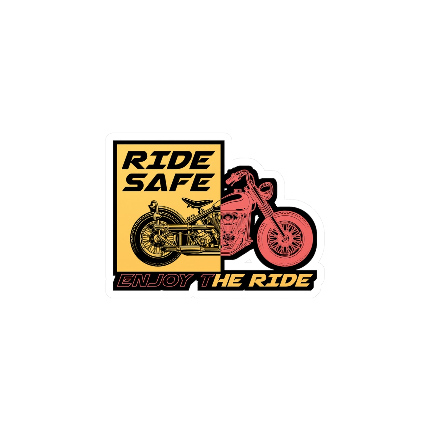 Ride safe enjoy the ride - Motorcycle Sticker for Laptop Sticker. Water Bottle Sticker, Vinyl Biker Decal - Motorcycle Gift