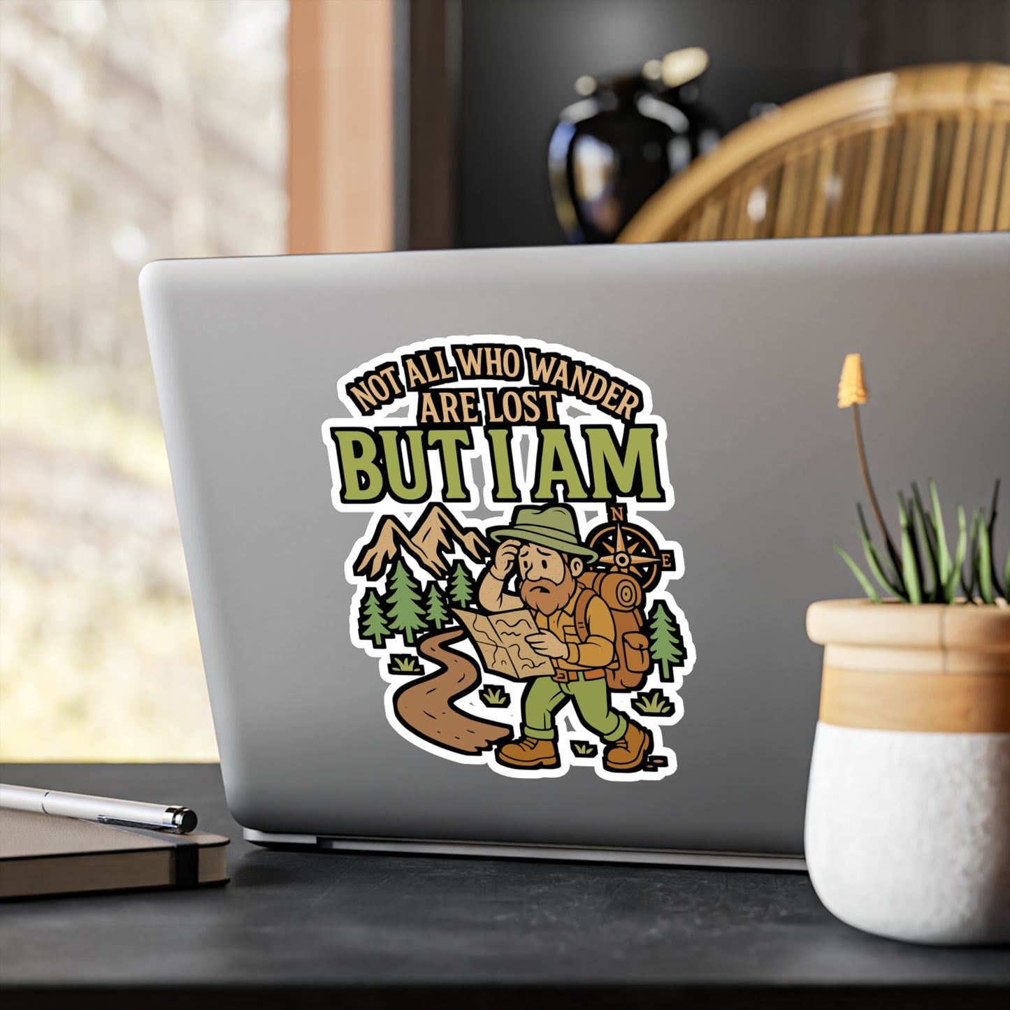 Not All Who Wander Are Lost, But I Am – Hiking Sticker for Laptop or Water Bottle | Funny Outdoor Adventure Gift