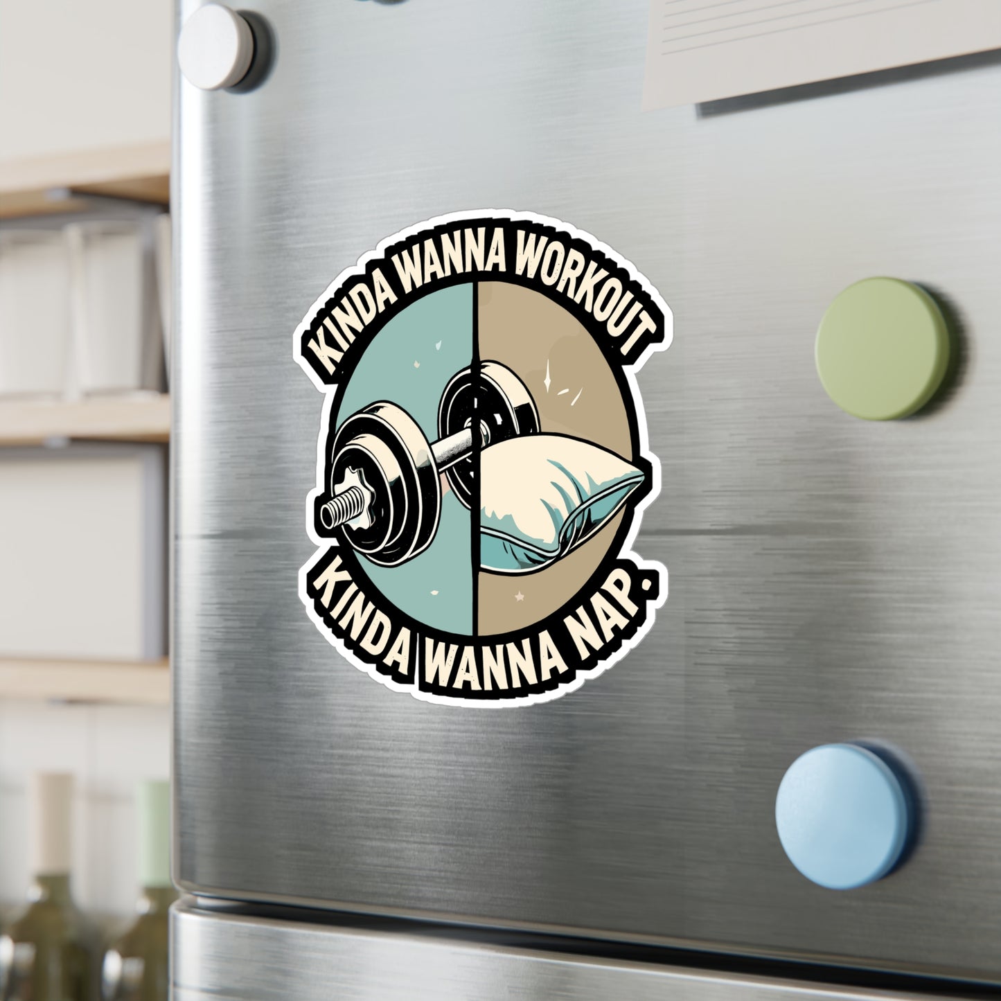 Kinda Wanna Workout Kinda Wanna Nap - Fitness Sticker for Laptop Sticker. Water Bottle Sticker, Vinyl Workout Decal - Fitness Gift