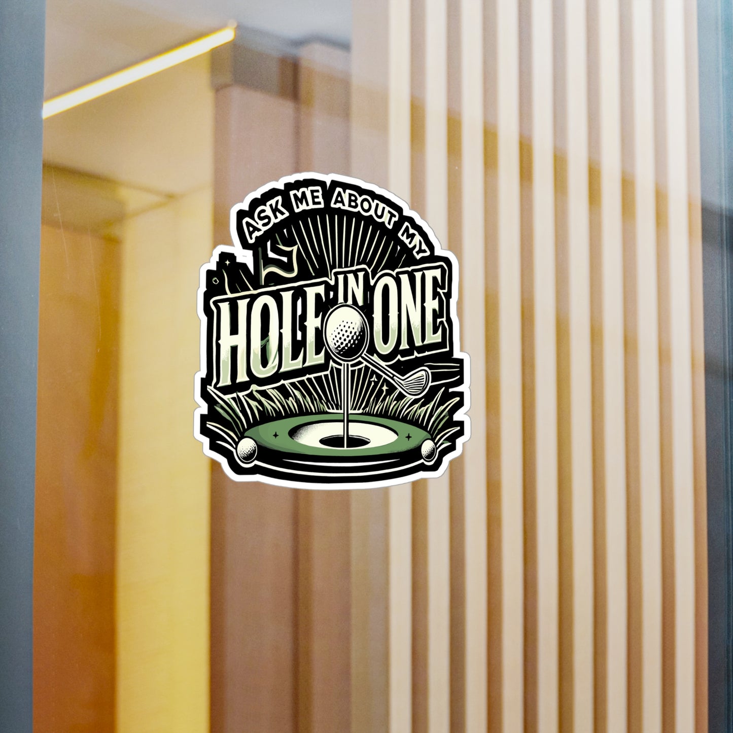 Ask Me About My Hole In One - Golf Sticker for Laptop Sticker. Water Bottle Sticker, Vinyl Golfer Decal - Golf Gift