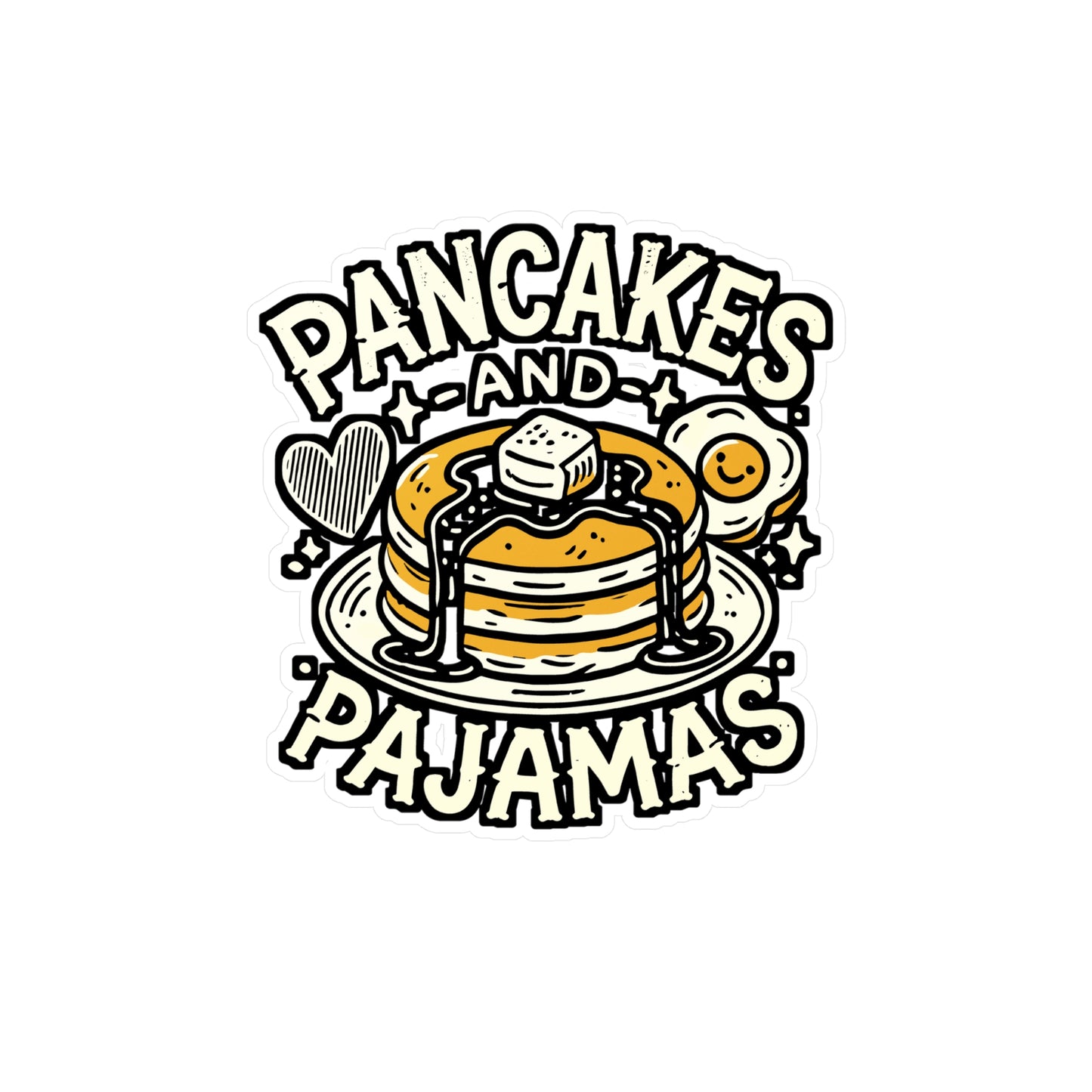 Pancakes and Pajamas – Funny Vinyl Sticker for Laptop or Water Bottle | Breakfast Lover Gift, Pajama Party Decor