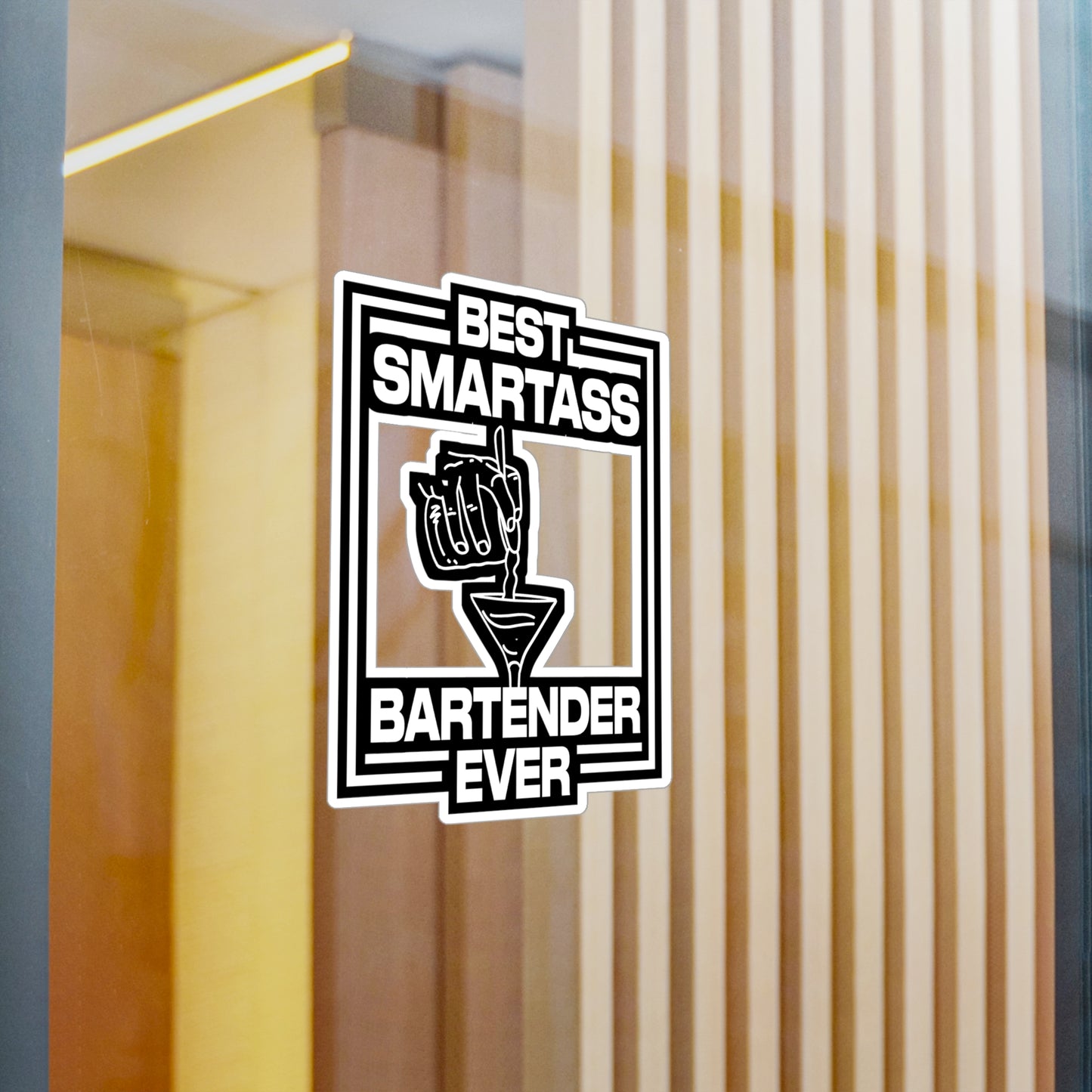Best Smartass Bartender Ever | Bartender Sticker | Tip Decals | Bar Laptop Sticker | Bartender Gift | Tip Gift