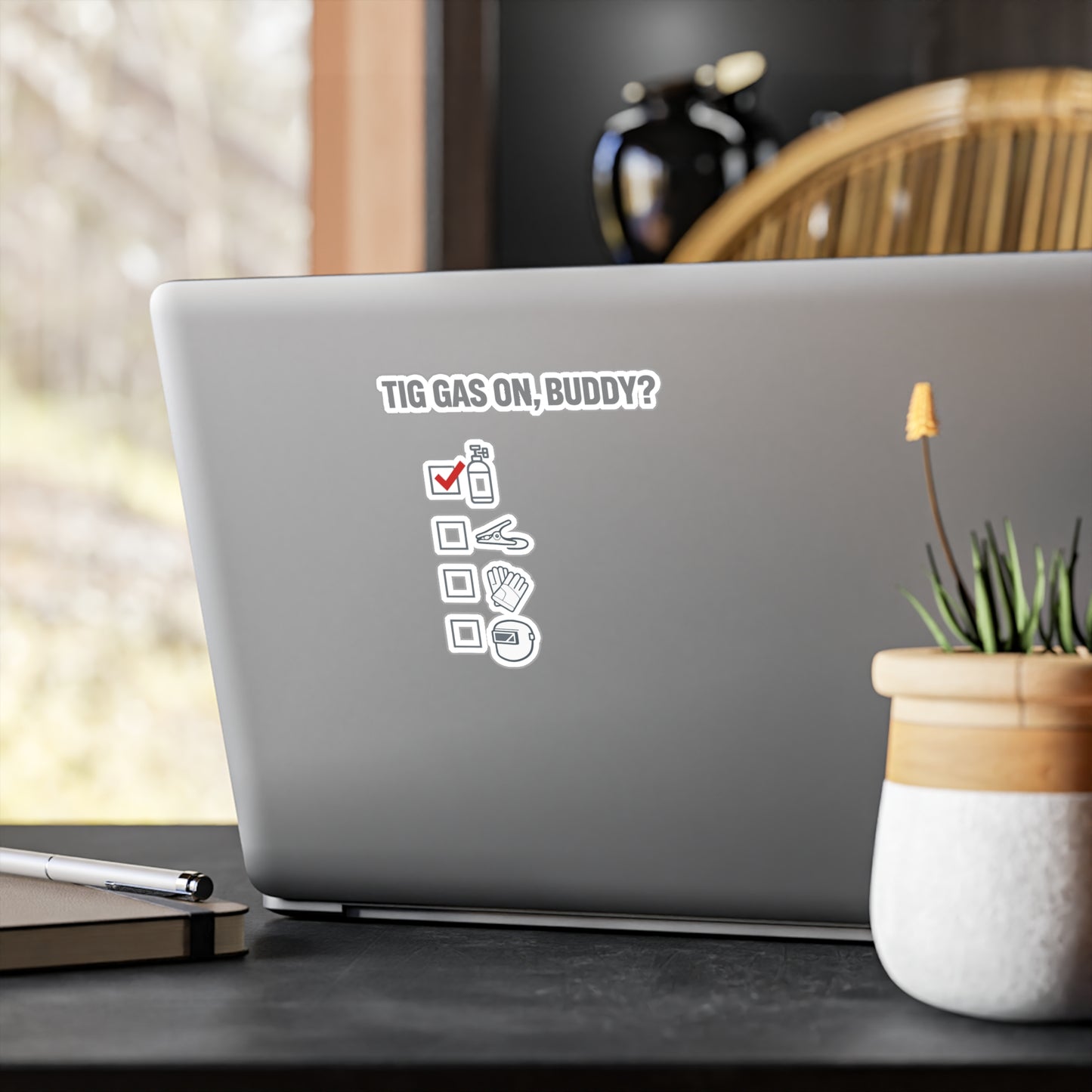 Welder Sticker "TIG gas on, buddy?" Funny Welding Fabricator Decals Waterproof Vinyl for Laptop, Water Bottle