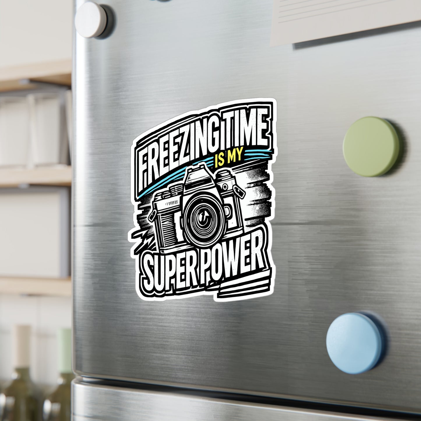 Freezing Time Is My Super Power – Photography Sticker for Laptop or Water Bottle | Vinyl Photographer Decal, Photography Gift