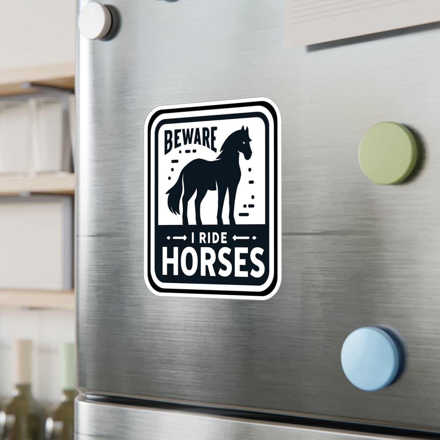 Beware I Ride Horses - Horse Sticker for Car Laptop Sticker. Water Bottle Sticker, Vinyl Pasture Decal, Neigh Sticker - Horse Gift