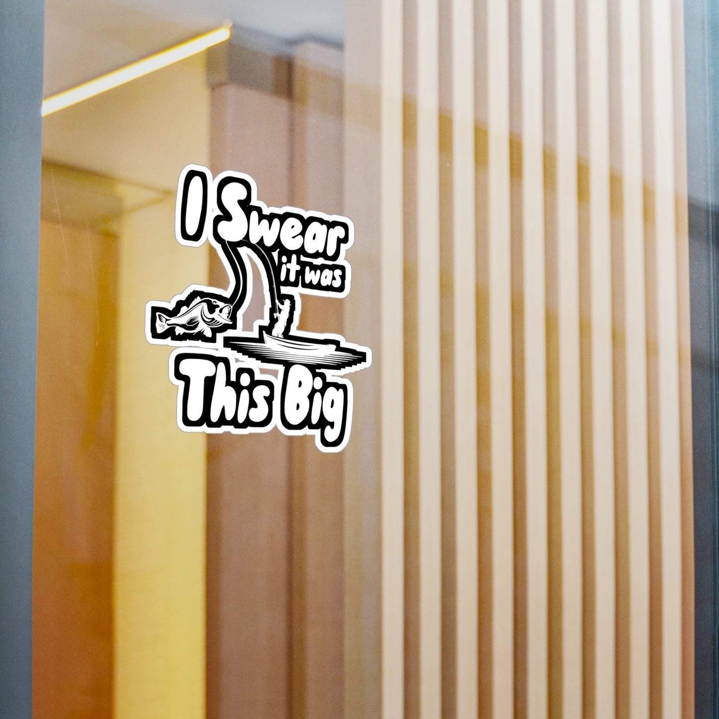 I Swear It was This Big - Fishing Sticker for Wall, Laptop, Window, Truck, Car Fishing Gift Vinyl Fish Decal Sticker
