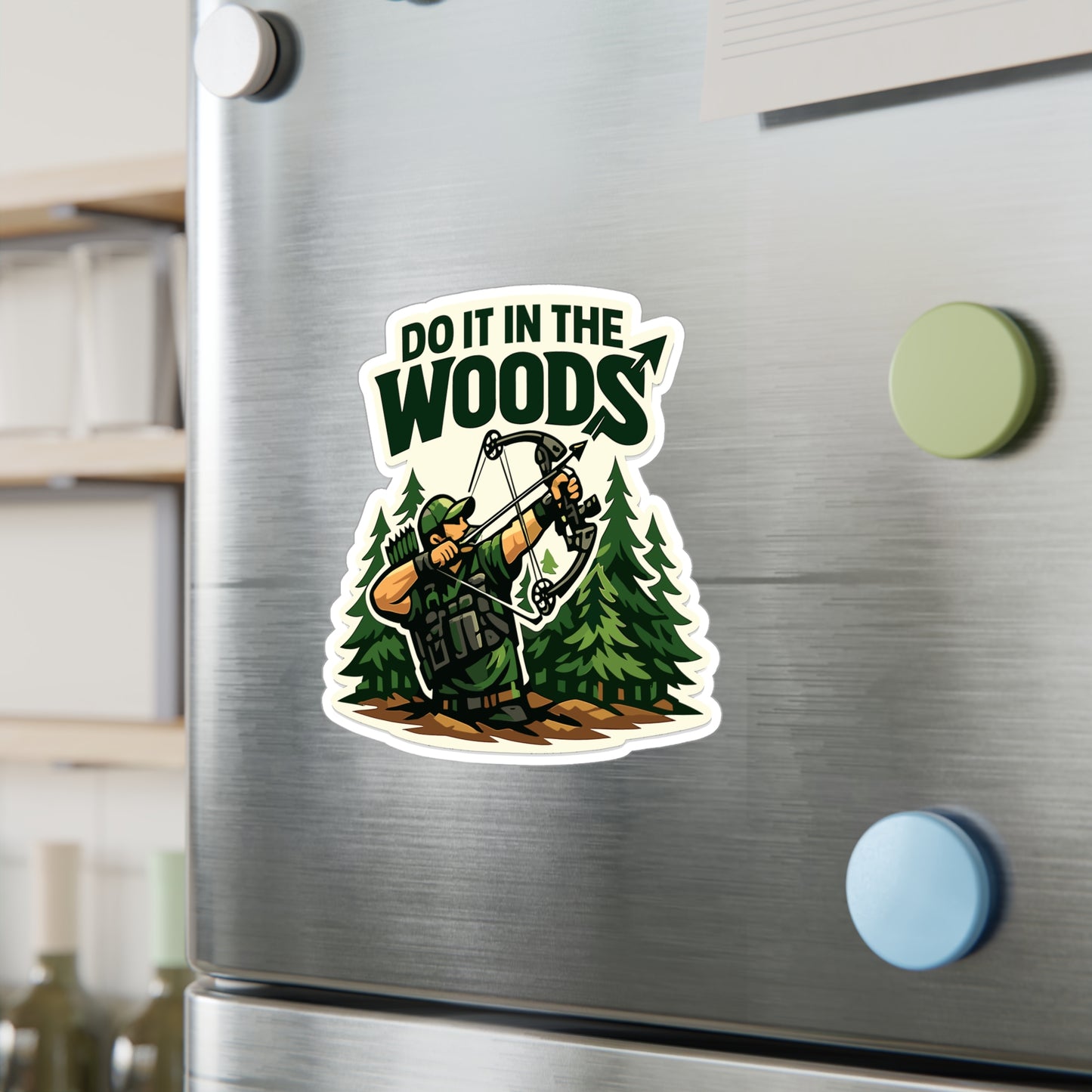 Archery Sticker Do it in the woods Funny Archer Hunting Shoot Design Vinyl Waterproof Decals for Laptop Water Bottle