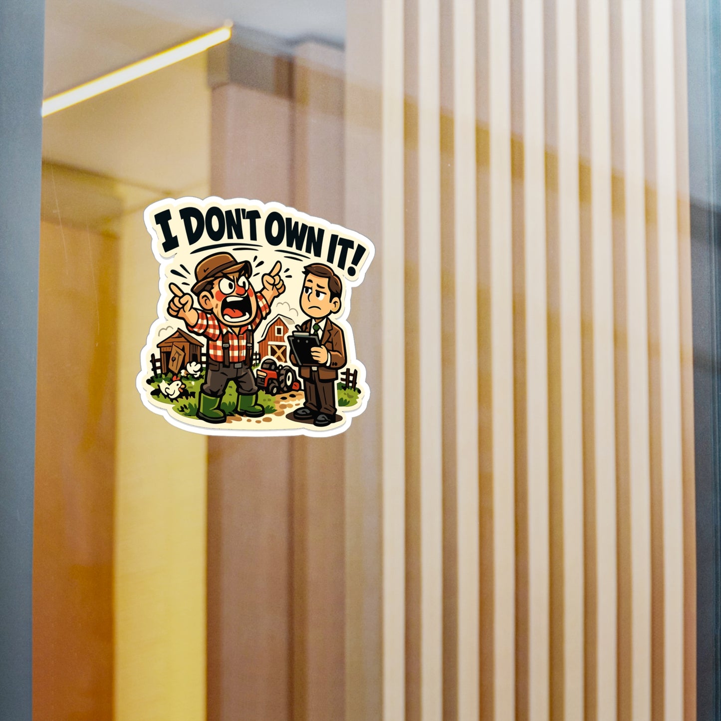 Insurance Agent Sticker “I Don’t Own It!” Funny policy premium liability Humor Waterproof Vinyl decals for Laptop Water Bottle
