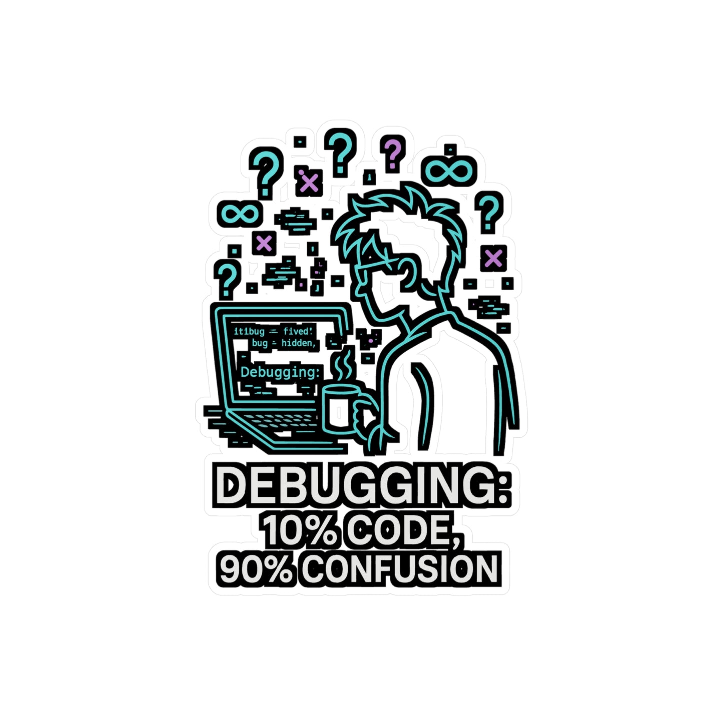 Programming Sticker – Fun "Debugging: 10% Code, 90% Confusion" Decals for Developers & Coders, Waterproof Vinyl for Laptop or Water Bottle
