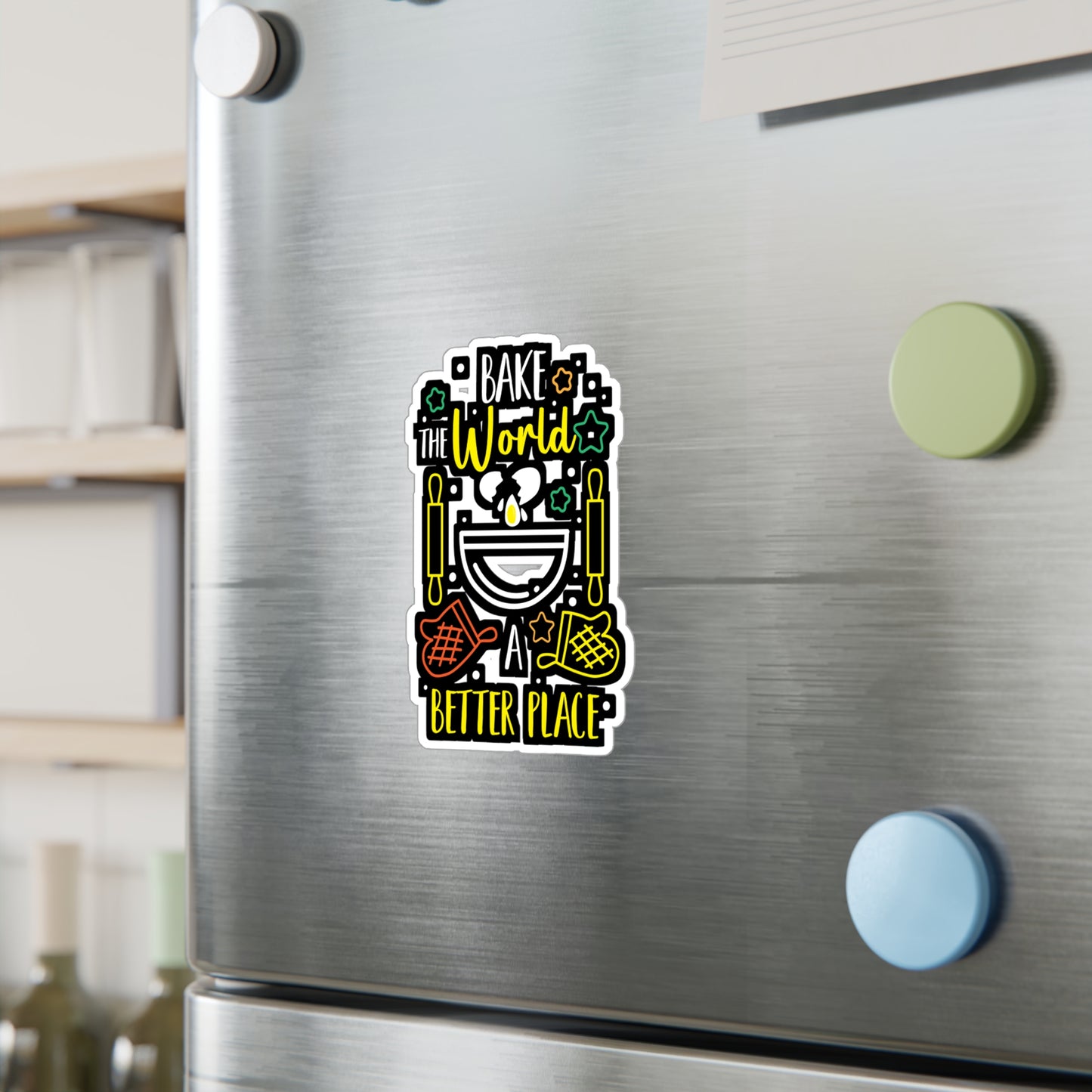 Bake The World A Better Place - Baking Sticker for Laptop Sticker. Water Bottle Sticker, Vinyl Whisk Decal - Baking Gift