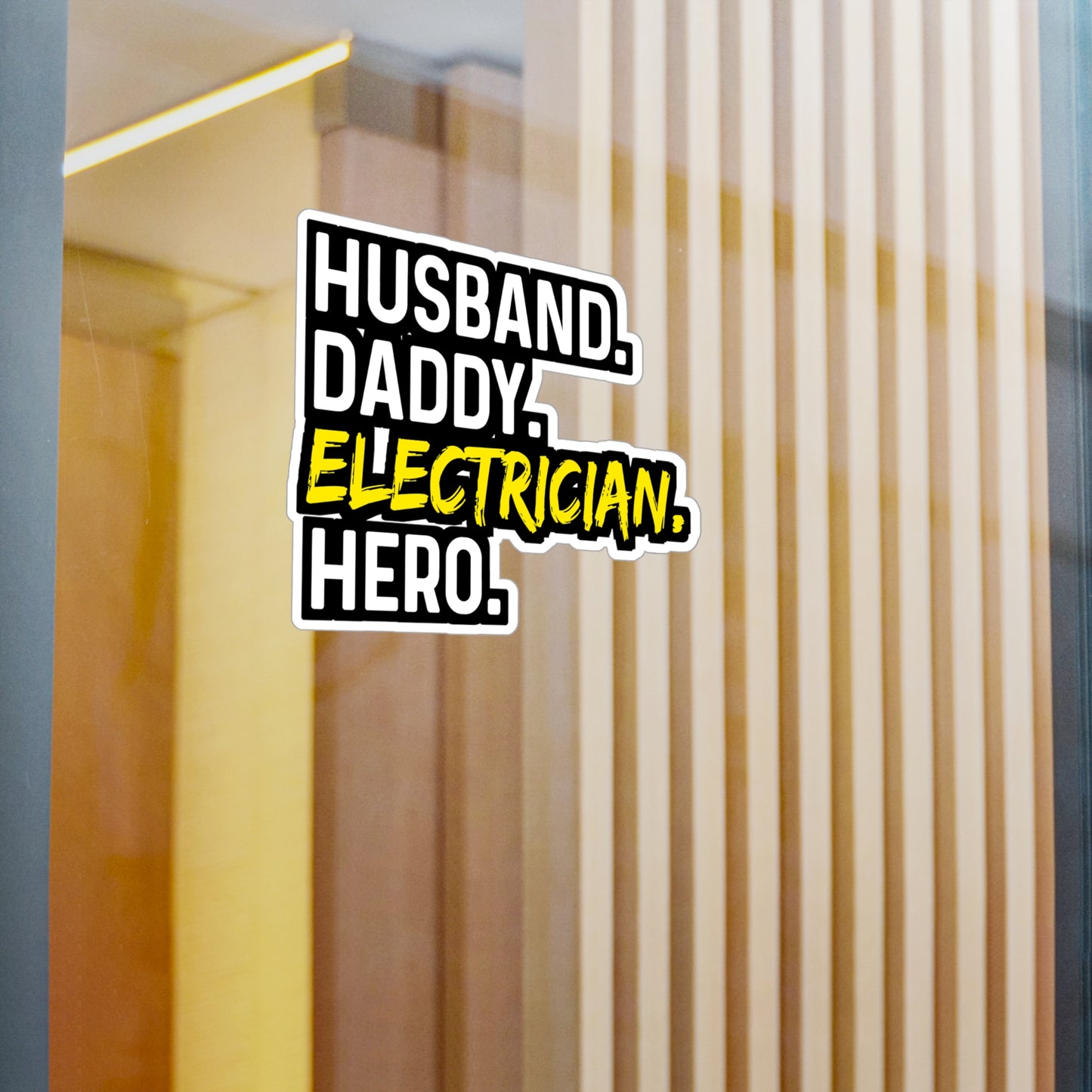 Husband Daddy Electricia Hero - Electrician Sticker for Wall, Laptop, Window, Truck, Car Electrician Gift Vinyl Stripper Decal Sticker
