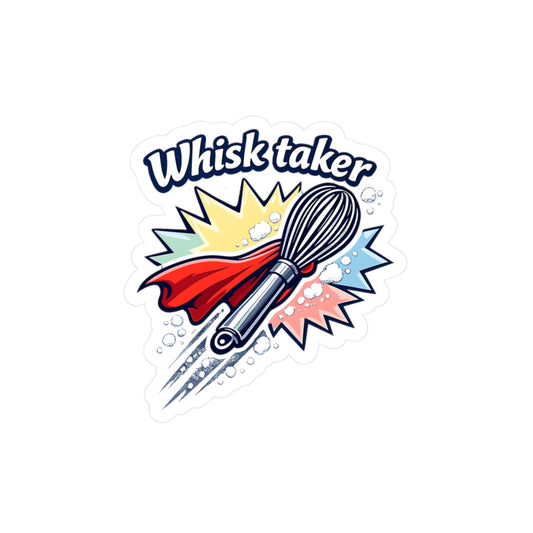 Baking Sticker Whisk taker Funny Baker Vinyl decals Waterproof for Laptop Water Bottle Sourdough Humor Soggy Dough Design