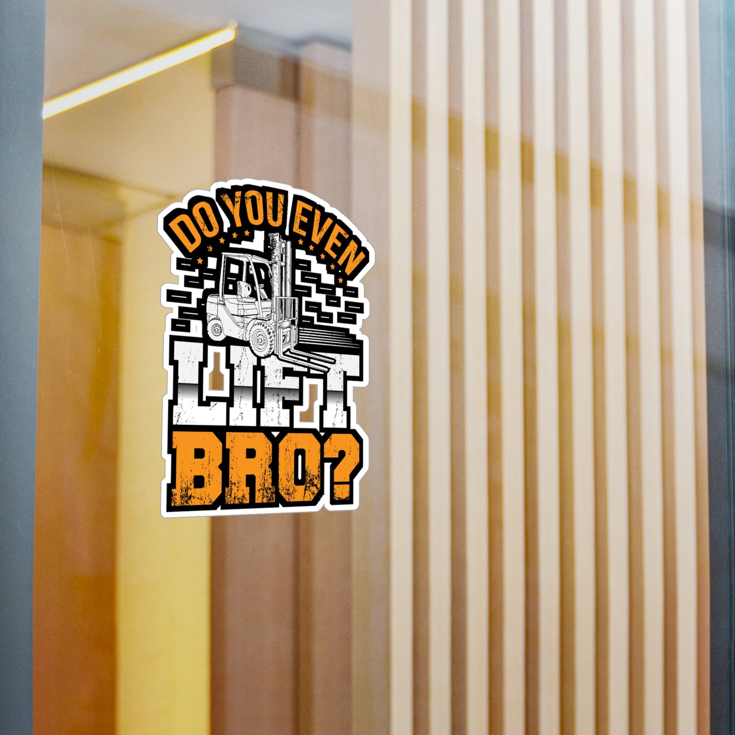 Do you even lift bro - Forklift Sticker for Laptop Sticker. Water Bottle Sticker, Vinyl Forklift operator Decal - Forklift Gift