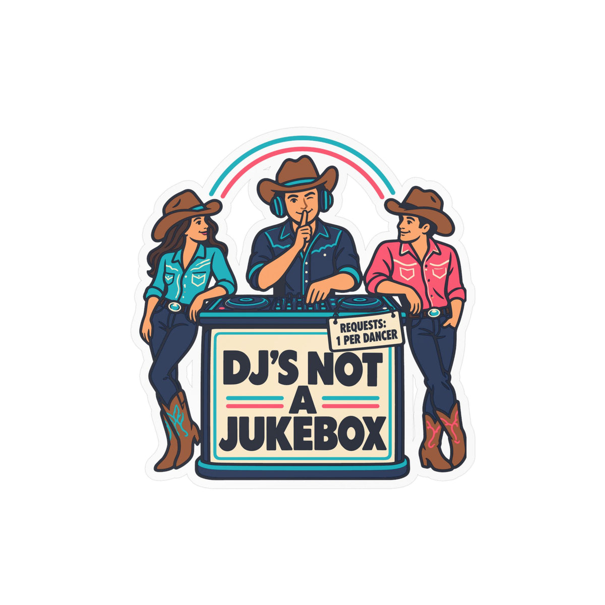 Line Dance Sticker – DJ’s Not a Jukebox, Western Decals for Country Dancers, Laptops and Water Bottles