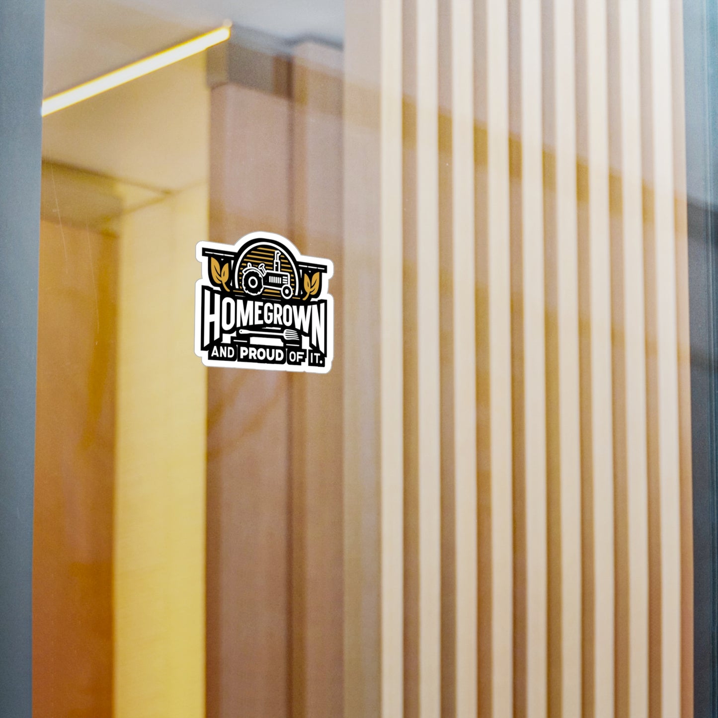 Homegrown and Proud Of It - Farmer Sticker for Laptop Sticker. Water Bottle Sticker, Vinyl Tractor Decal - Farmer Gift