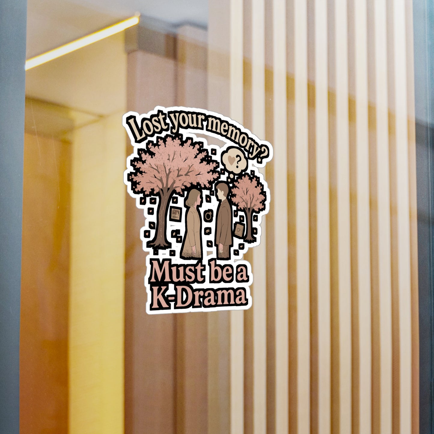 Korean Drama Sticker – "Lost Your Memory? Must Be a K-drama" Decals, Waterproof Vinyl, for Laptop & Water Bottle, English Subtitles Love Story Fans