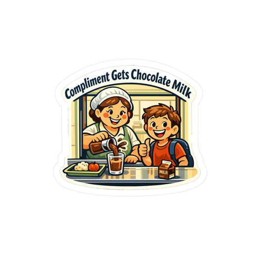 Lunch Lady Sticker Compliment Gets Chocolate Milk Funny Design Vinyl Waterproof Decals for Laptop Water Bottle School Canteen Humor