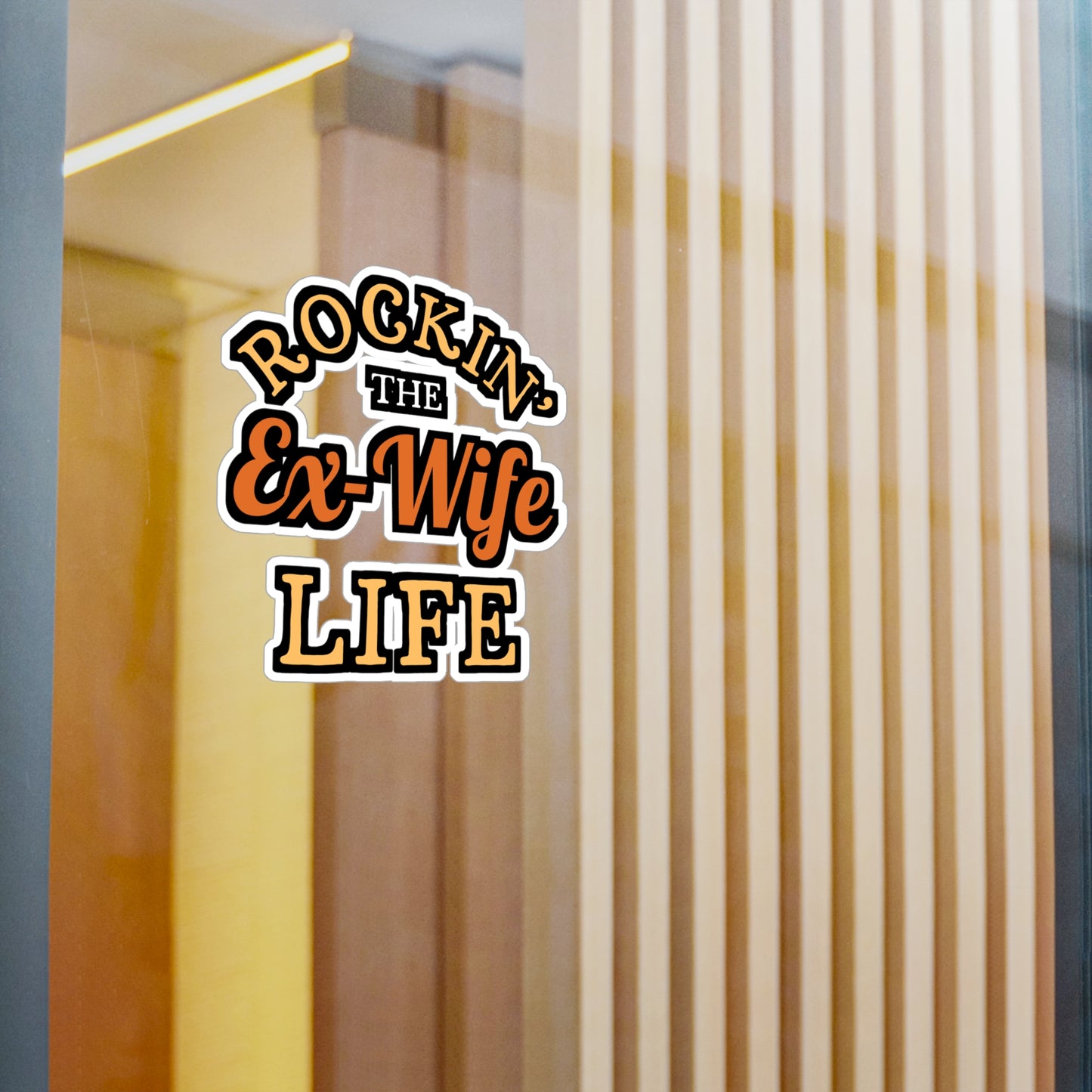 Rockin' the Ex-Wife Life | Divorce Sticker | Separation Decals | Alimony Laptop Sticker | Divorce Gift | Separation Gift