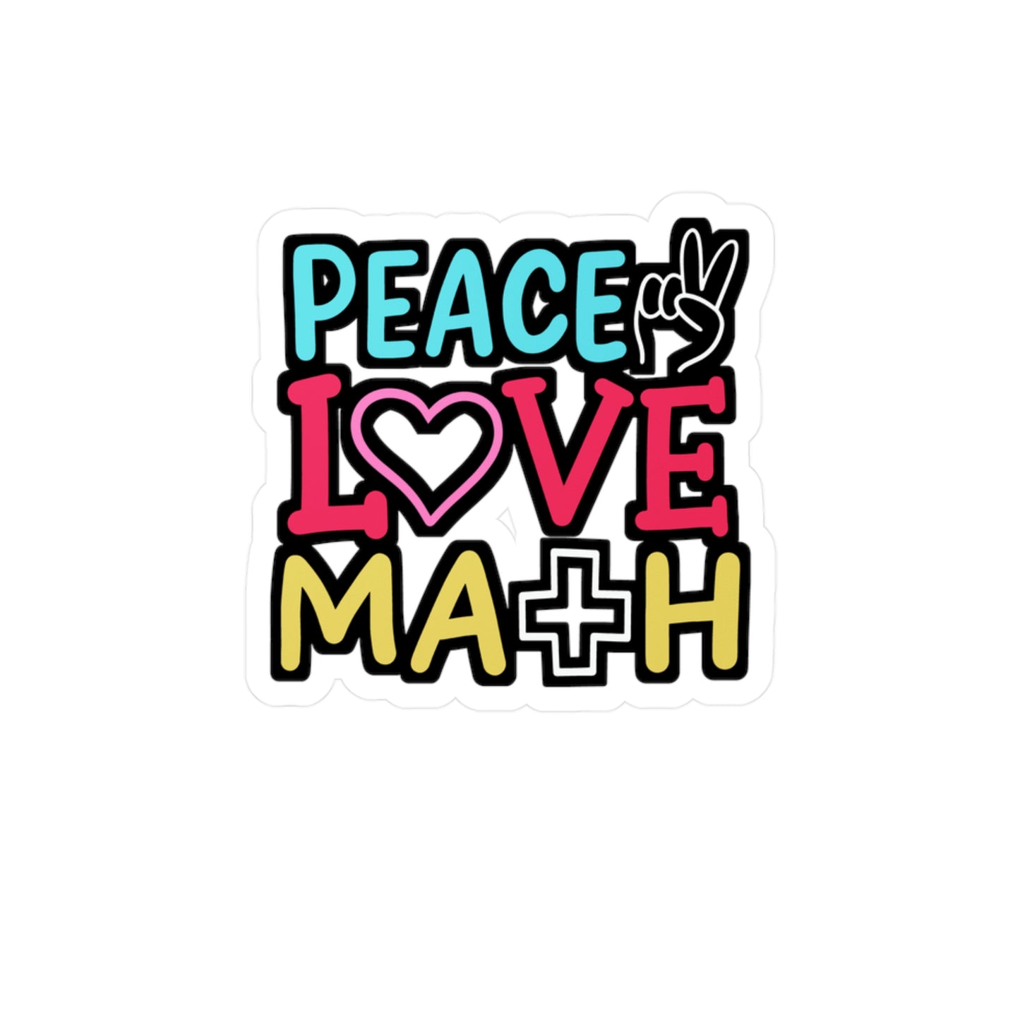 Peace Love Math - Math-teacher Sticker for Laptop Sticker. Water Bottle Sticker, Vinyl Calculus Decal - Math-teacher Gift