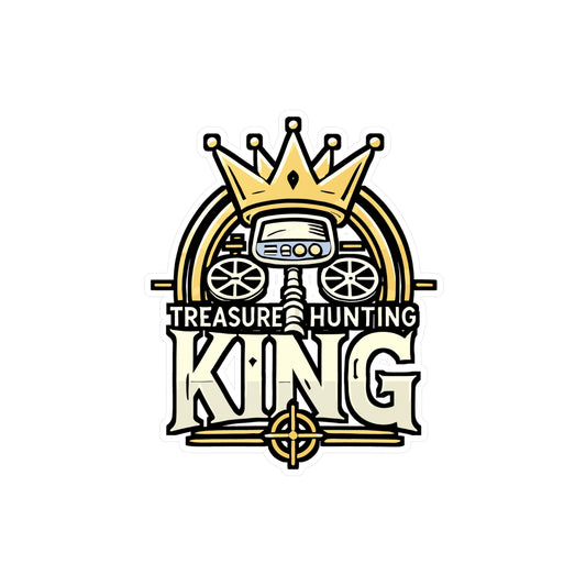 Treasure Hunting King – Metal Detector Sticker for Laptop & Water Bottle | Vinyl Geocaching Decal | Metal Detectorist Gift