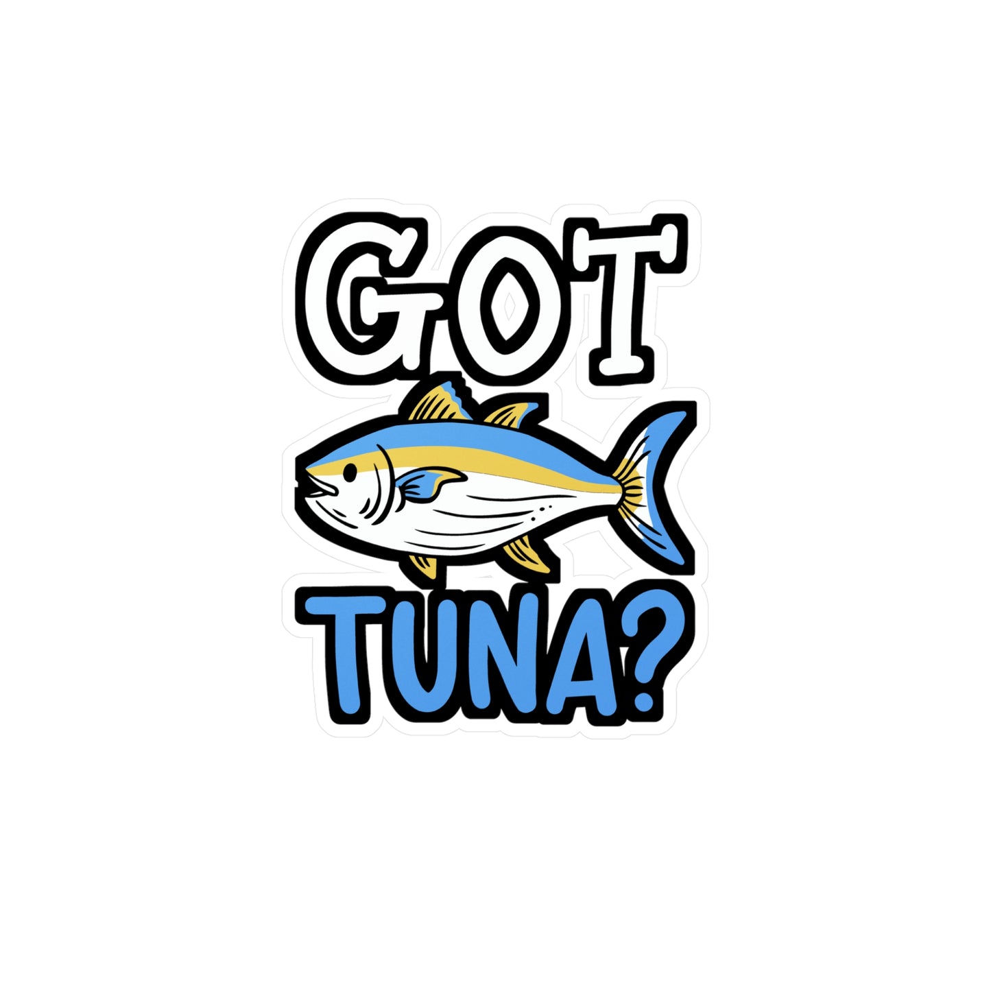 Got Tuna - Bluefin Sticker for Car Window Laptop Sticker. Water Bottle Sticker, Vinyl Tuna Decal, Trolling Sticker - Bluefin Gift