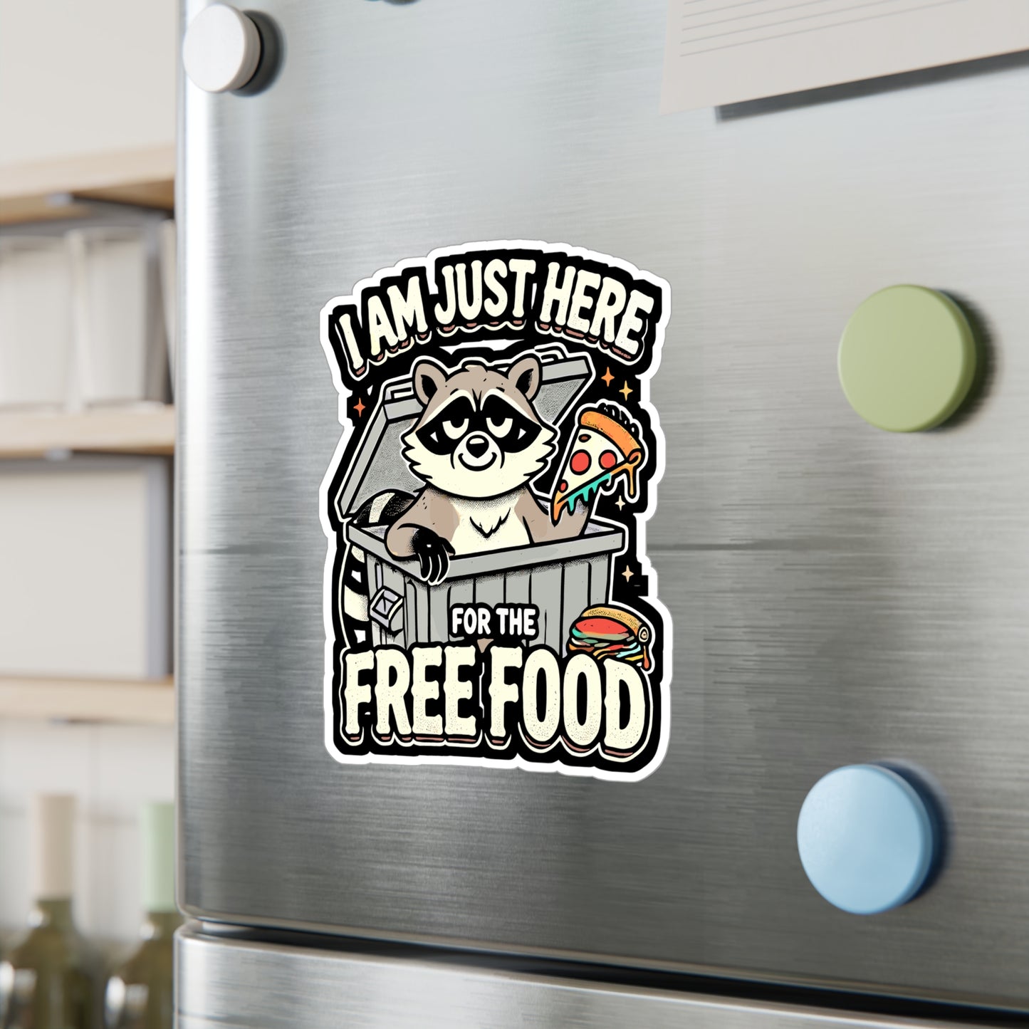 I Am Just Here For The Free Food - Raccoon Sticker for Laptop Sticker. Water Bottle Sticker, Vinyl Free food Decal - Raccoon Gift