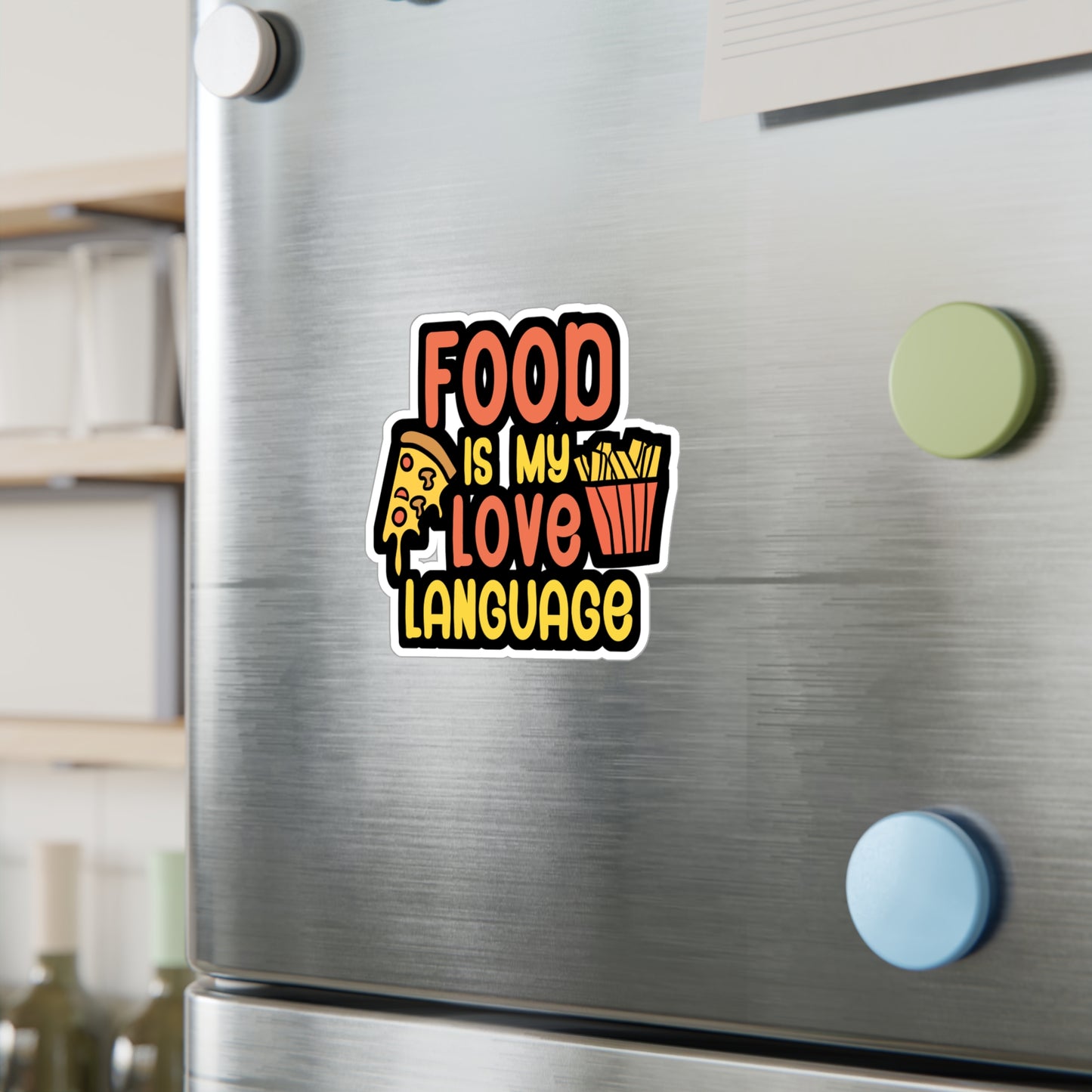 Food is my love language - Gift Sticker for Wall, Laptop, Window, Truck, Car Gift Gift Vinyl Chef Decal Sticker